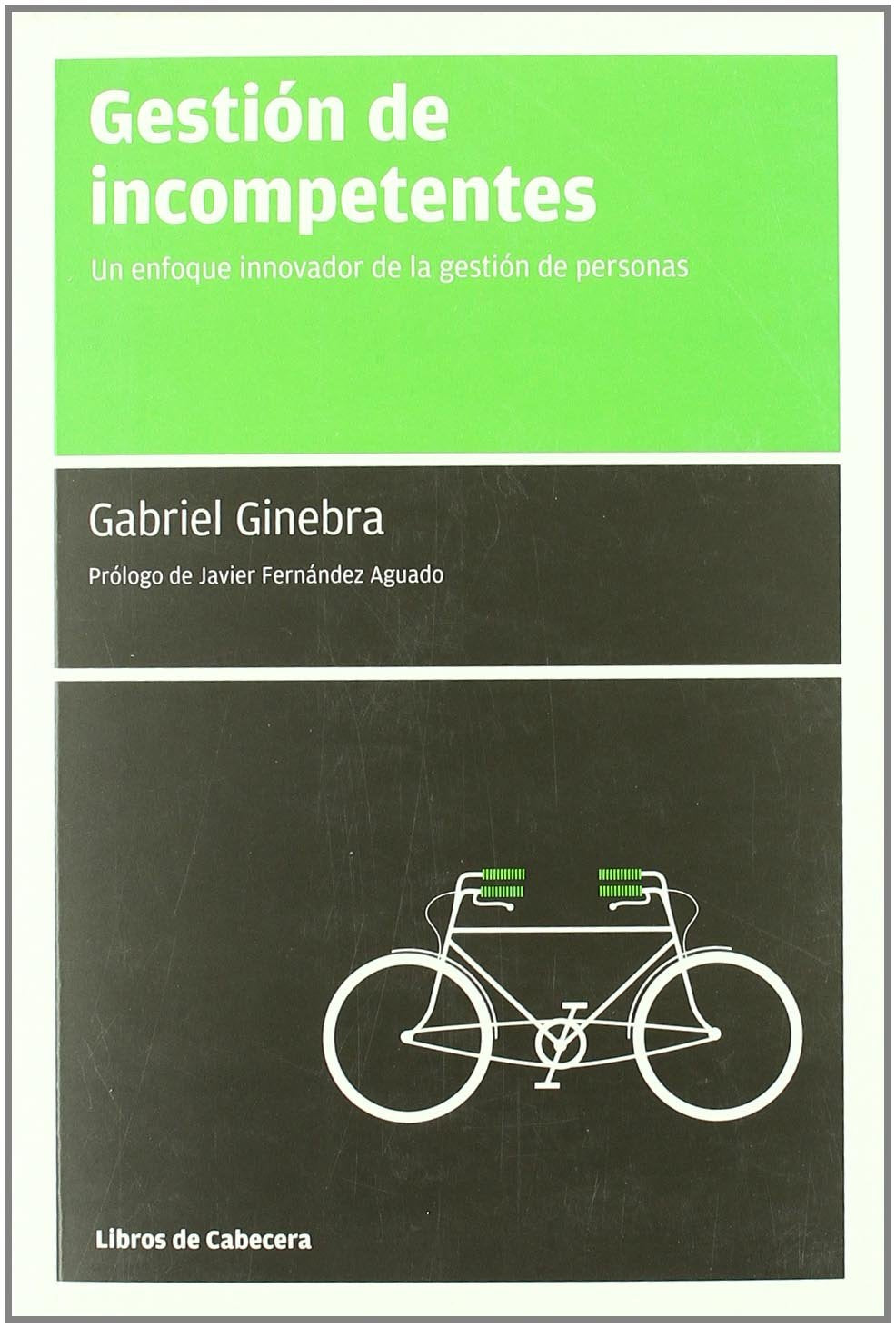 Libro: Gestion De Incompetentes 3ｦed