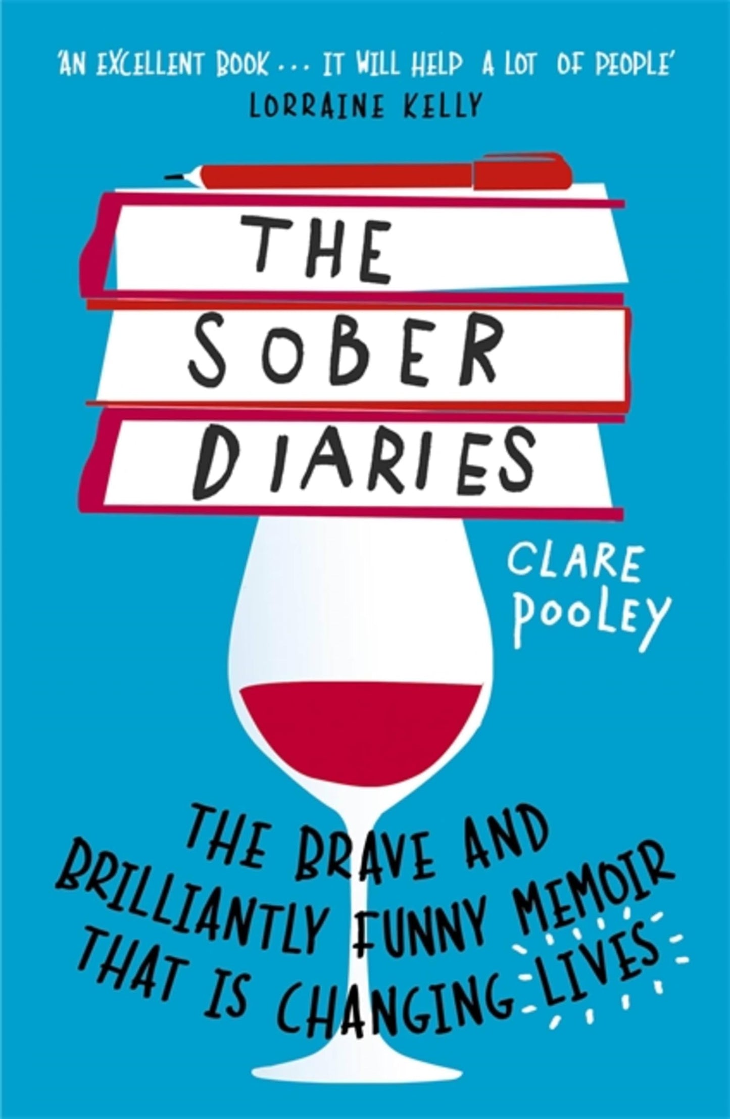 Libro: The Sober Diaries: How one woman stopped drinking and started living