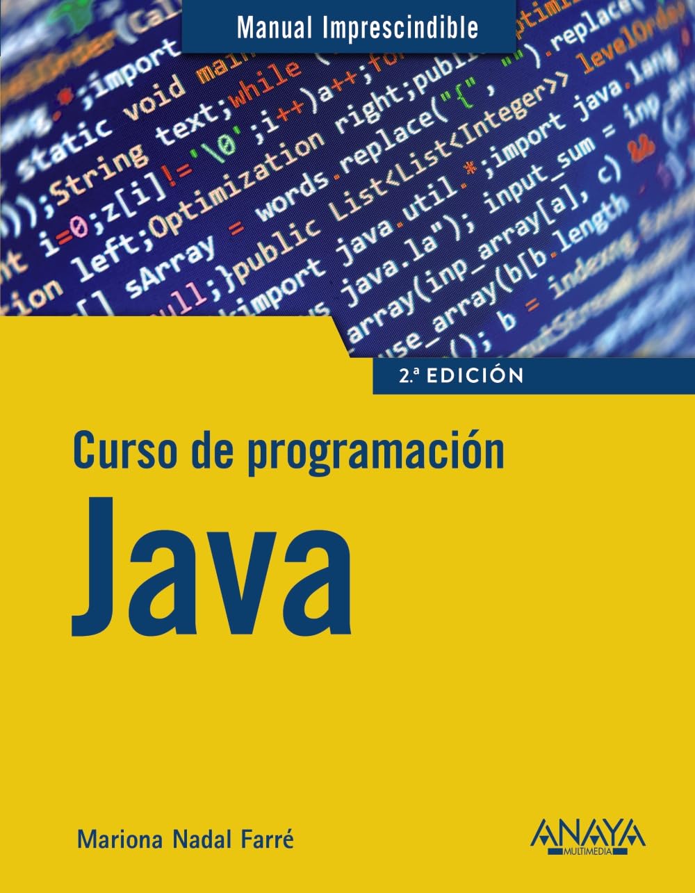 Libro: Curso de programación Java (MANUALES IMPRESCINDIBLES)