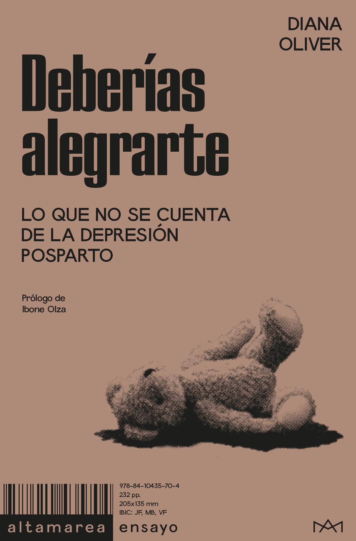Libro: Deberías alegrarte: Lo que no se cuenta de la depresión posparto: 52 (Ensayo)