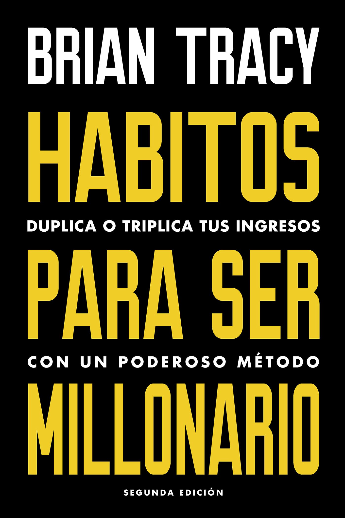 Libro: HÁBITOS PARA SER MILLONARIO