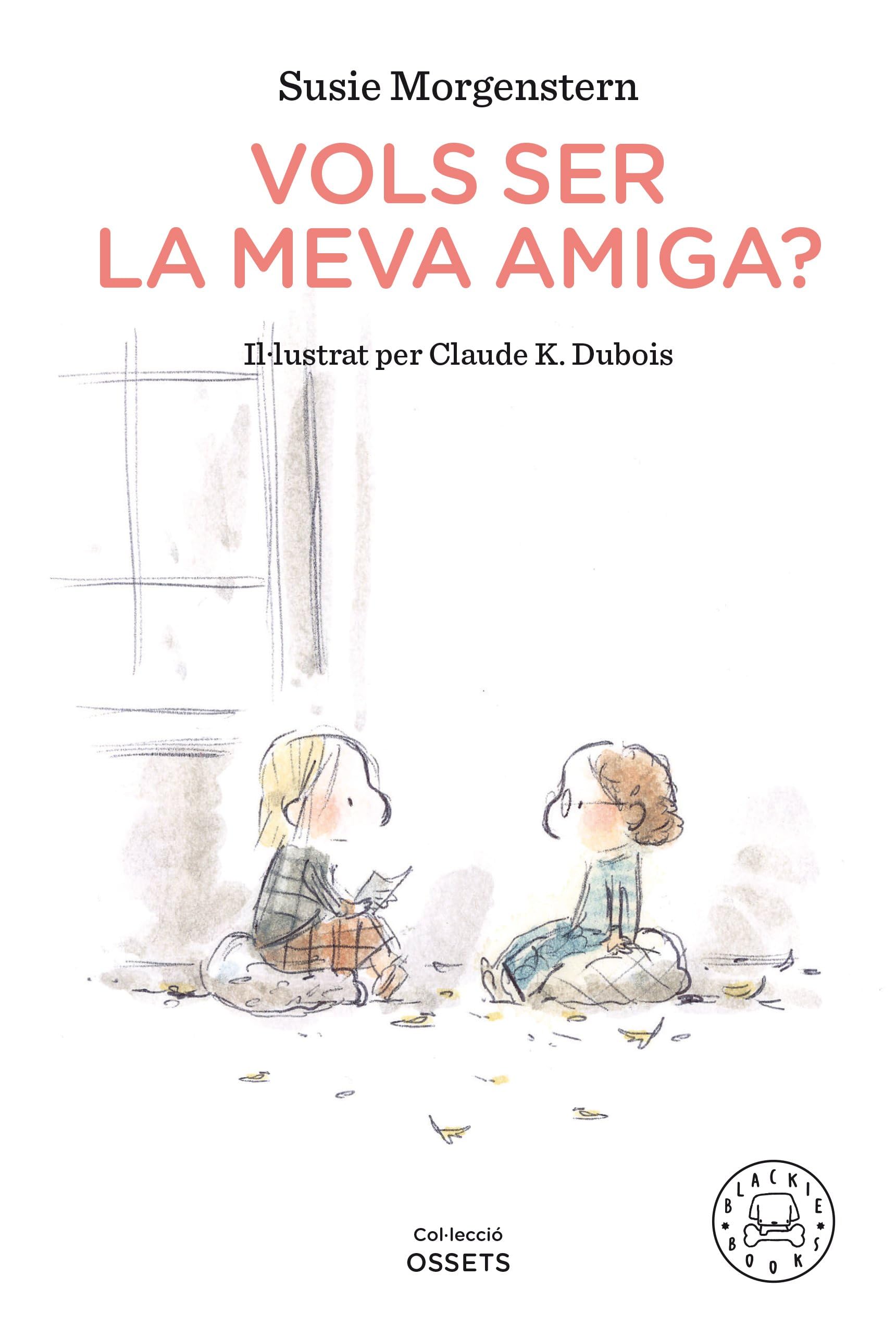 Libro: Vols ser la meva amiga?