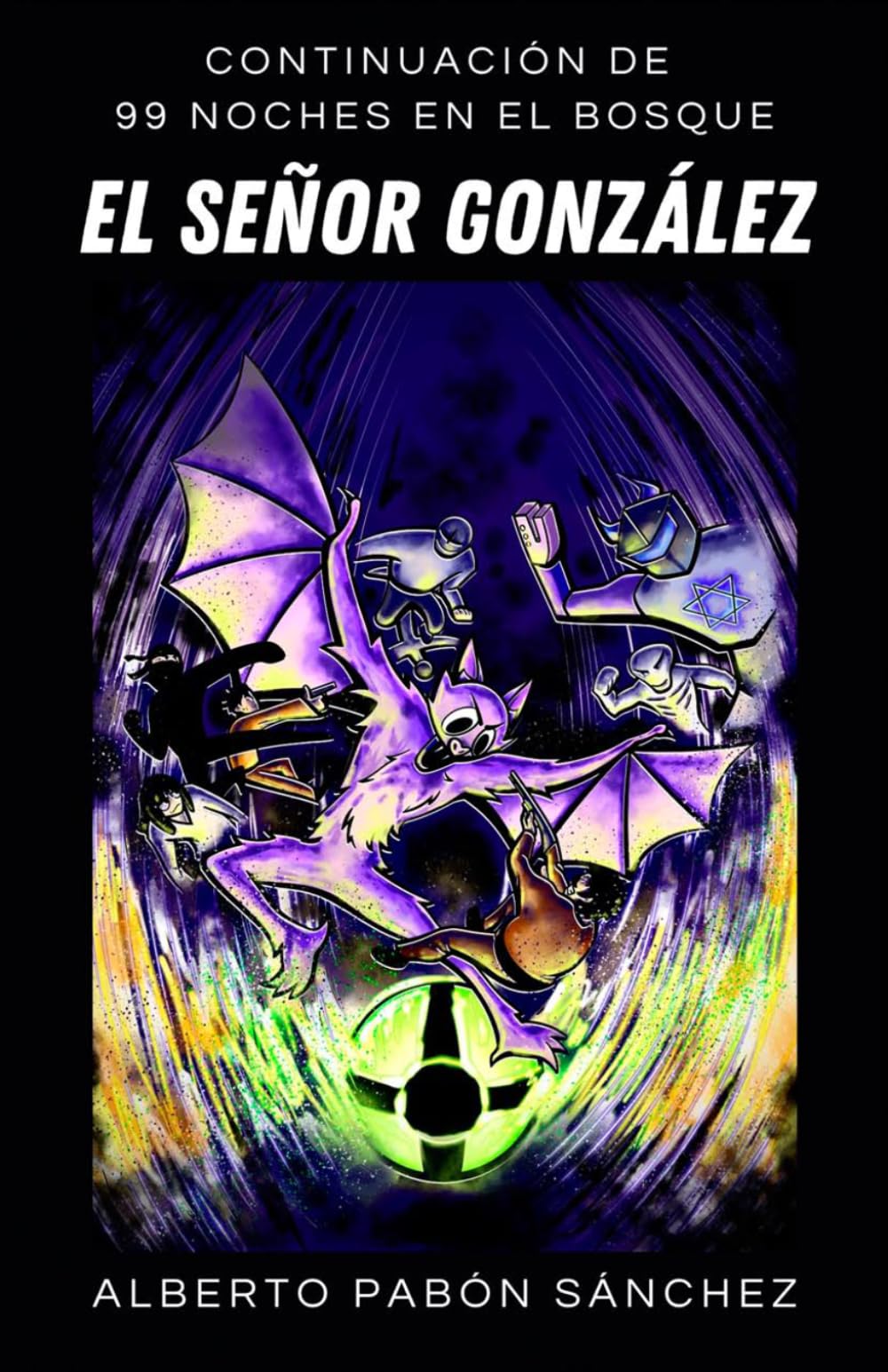 Libro: EL SEÑOR GONZÁLEZ (99 NOCHES EN EL BOSQUE)