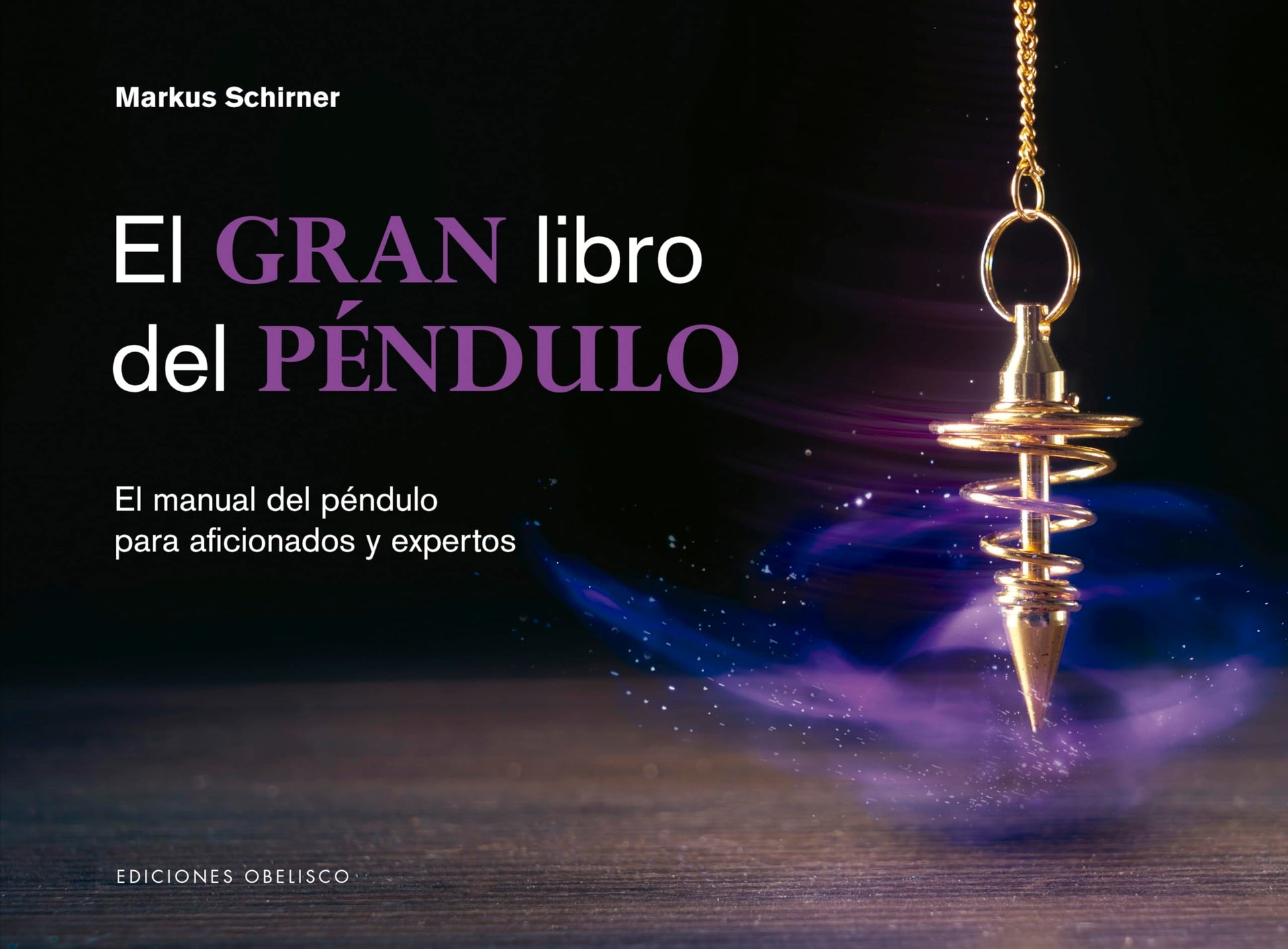 Libro: El Gran Libro Del Péndulo (FENG-SHUI)