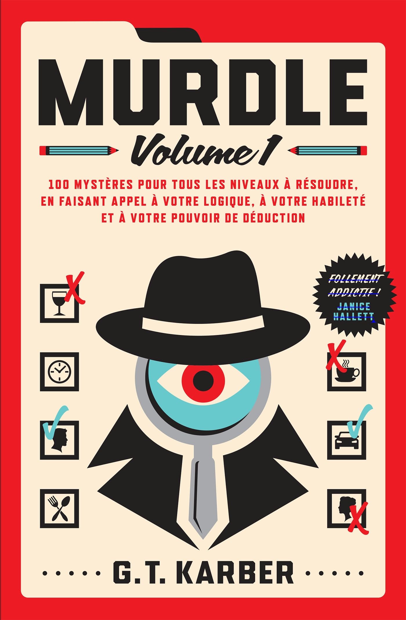 Libro: Murdle: Volume 1, 100 mystères pour tous les niveaux à résoudre: 31575