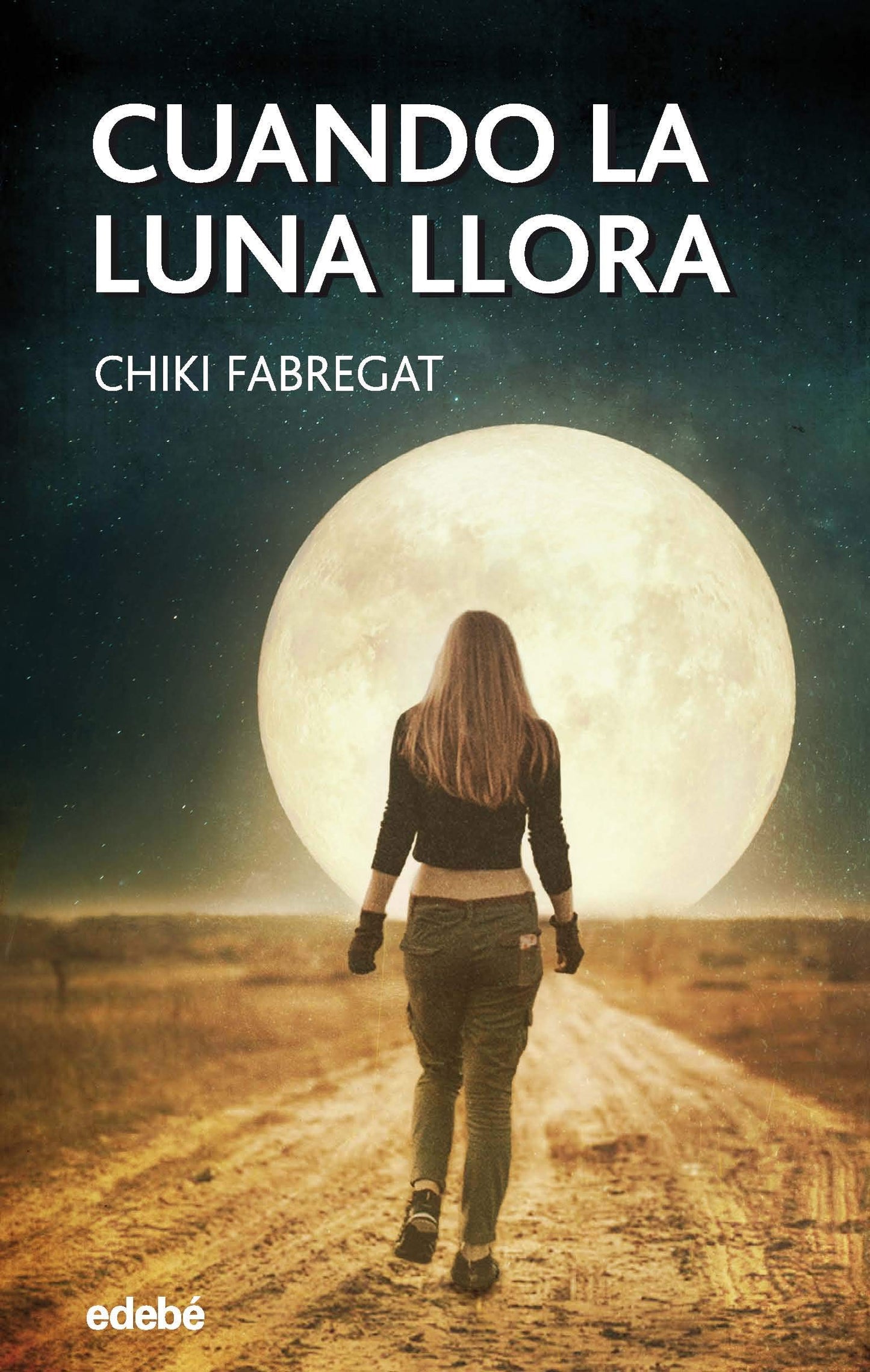 Libro: CUANDO LA LUNA LLORA