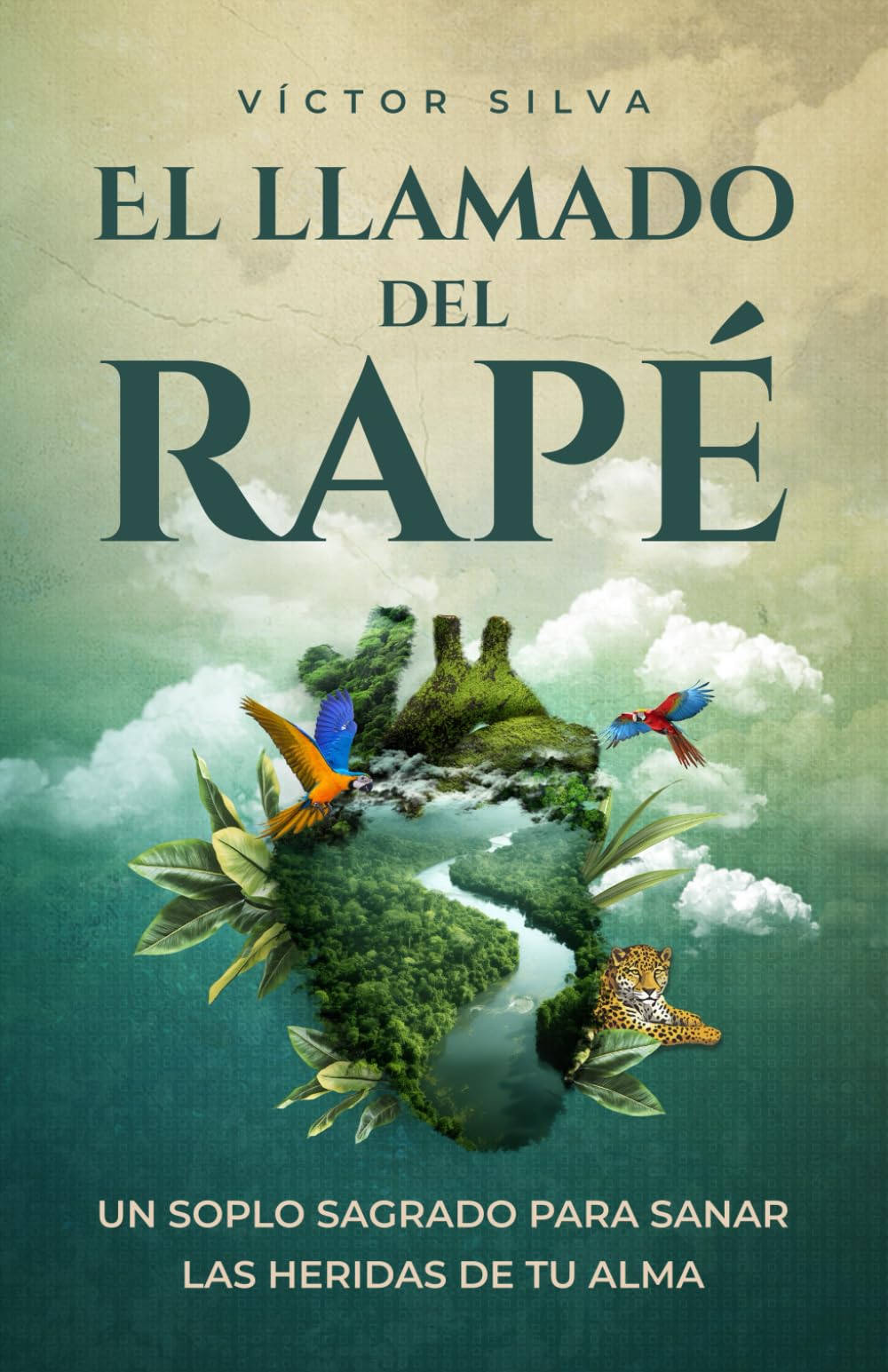 Libro: El llamado del Rapé: Un soplo sagrado para sanar las heridas de tu alma