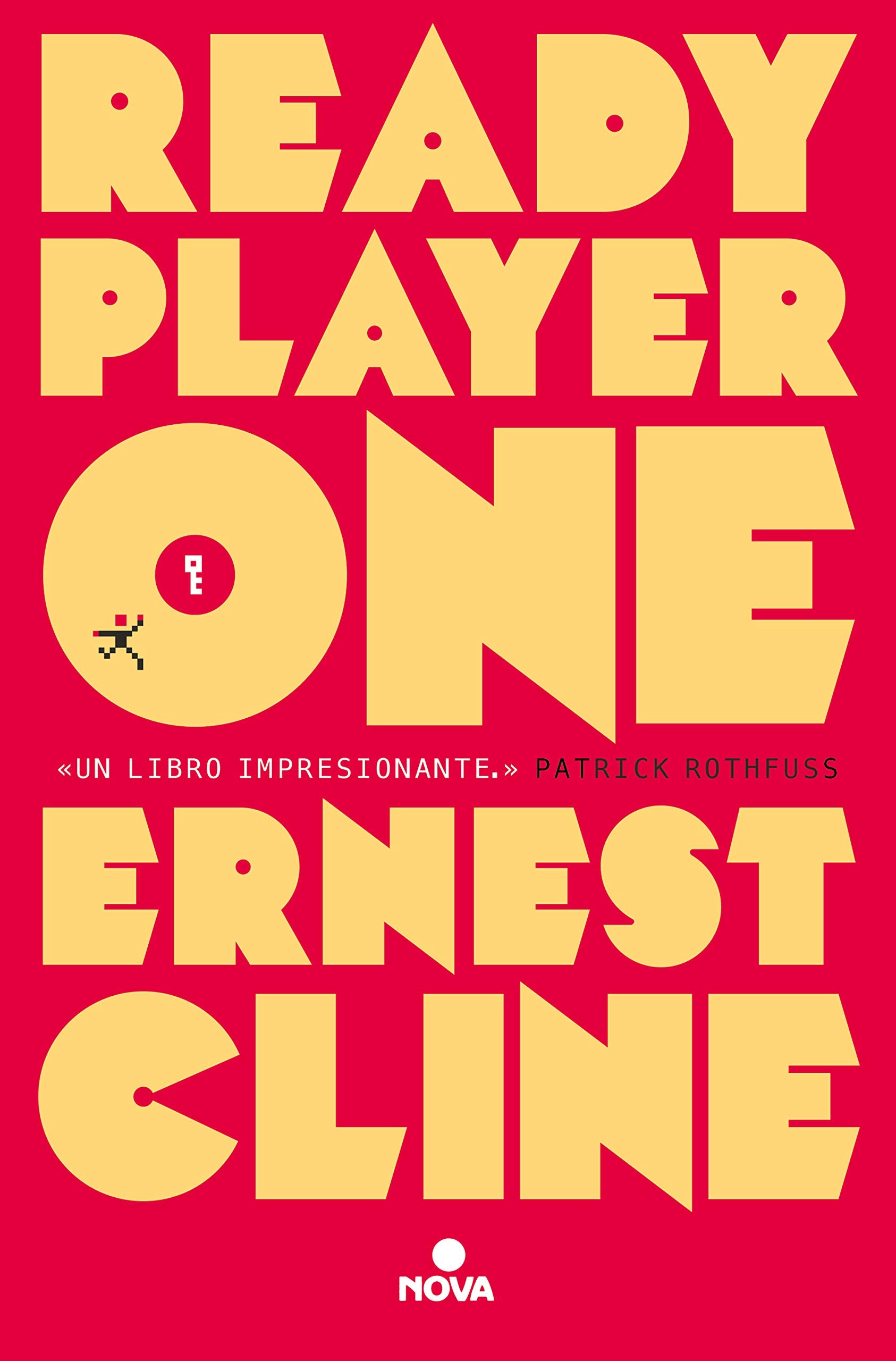 Libro: Ready Player One: Ahora una gran película dirigida por Steven Spielberg (Nova)