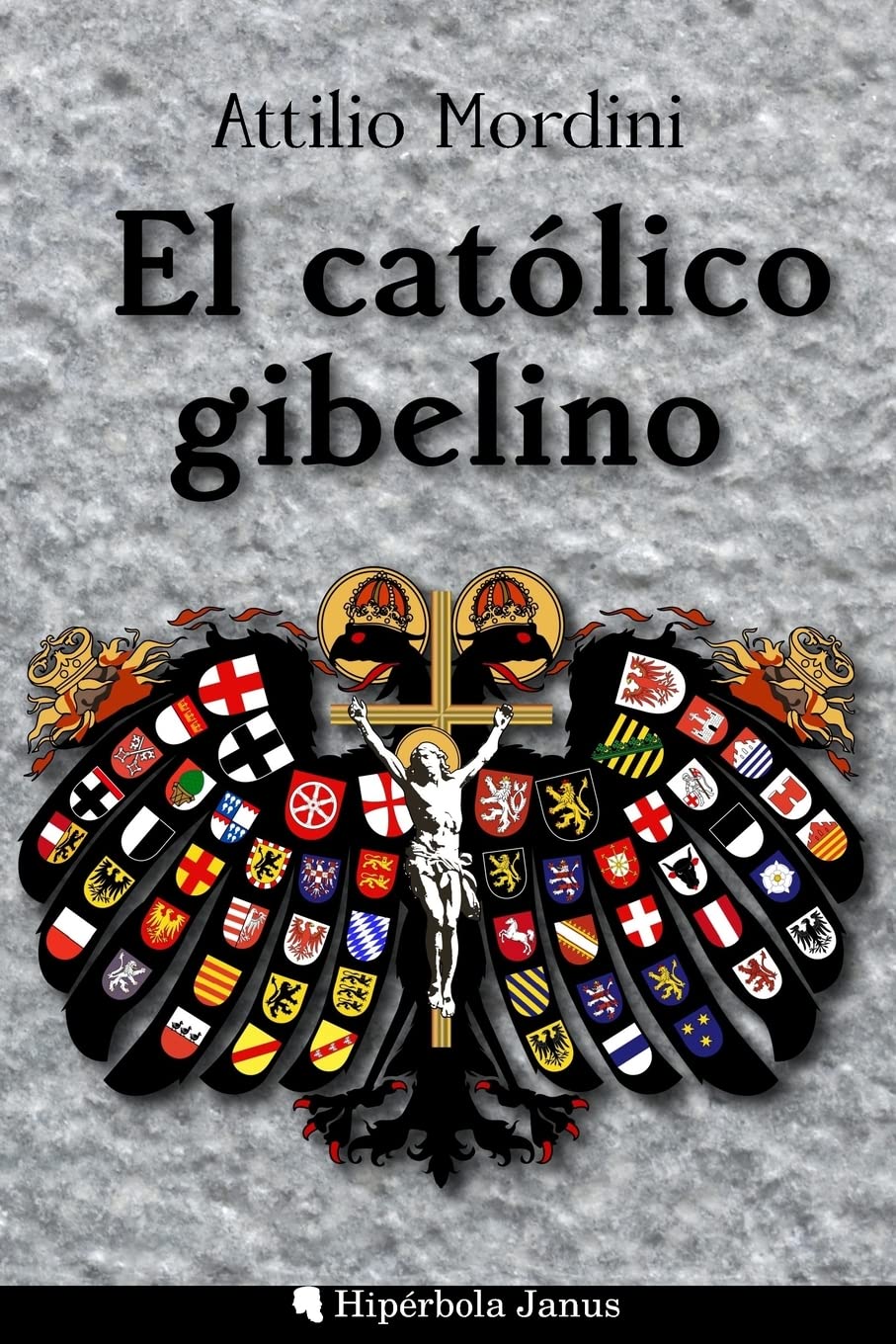 Libro: El católico gibelino