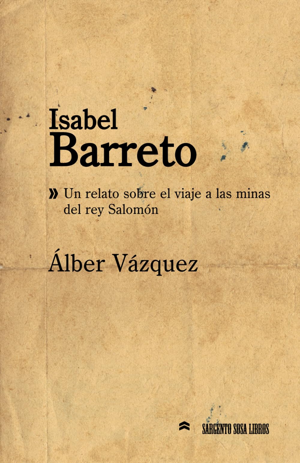 Libro: Isabel Barreto: Un relato sobre el viaje a las minas del rey Salomón (Hombres y mujeres célebres de España y de América) (Spanish Edition)