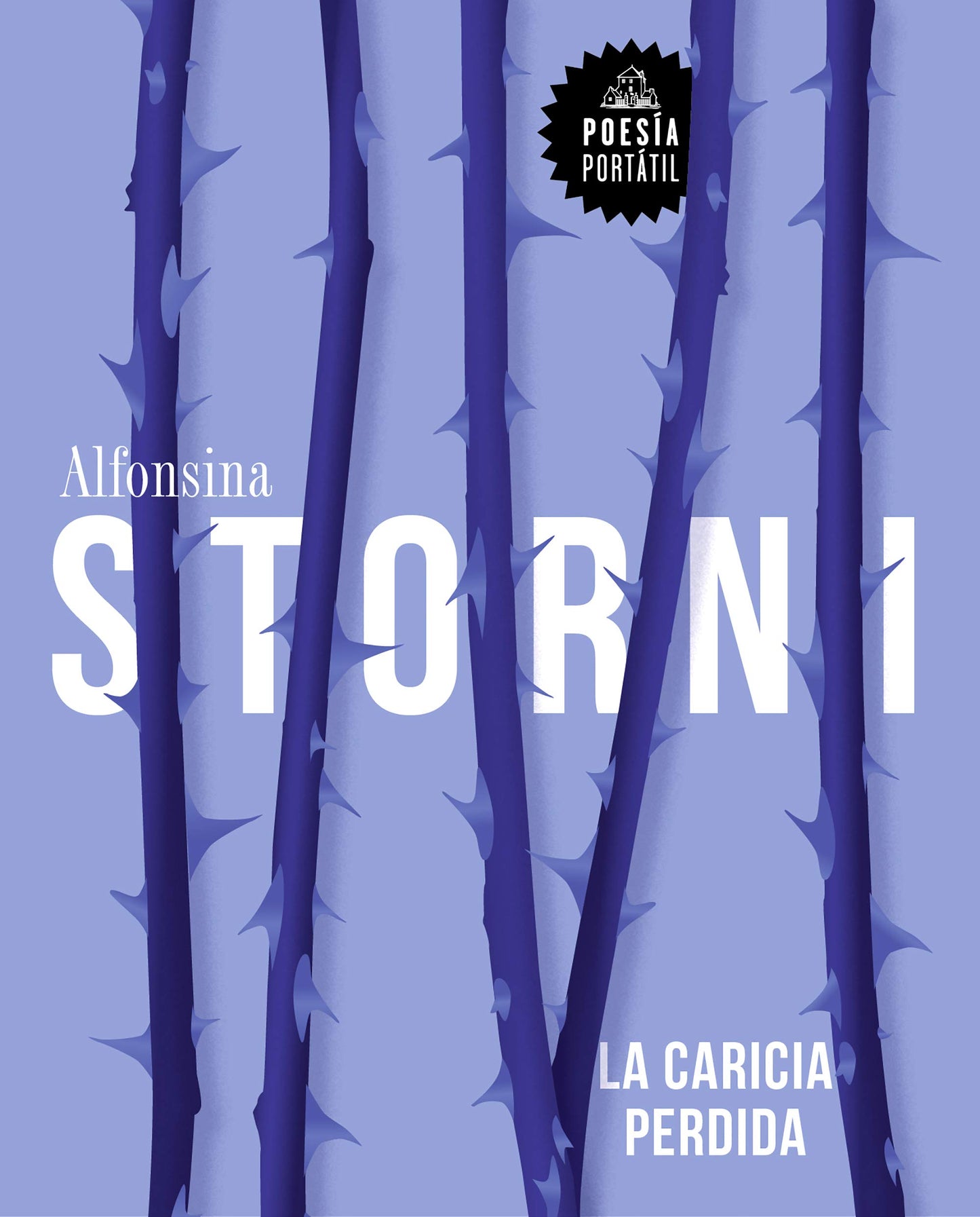 Libro: La caricia perdida / The Lost Caress (POESÍA PORTÁTIL / Flash Poetry) (Spanish Edition)