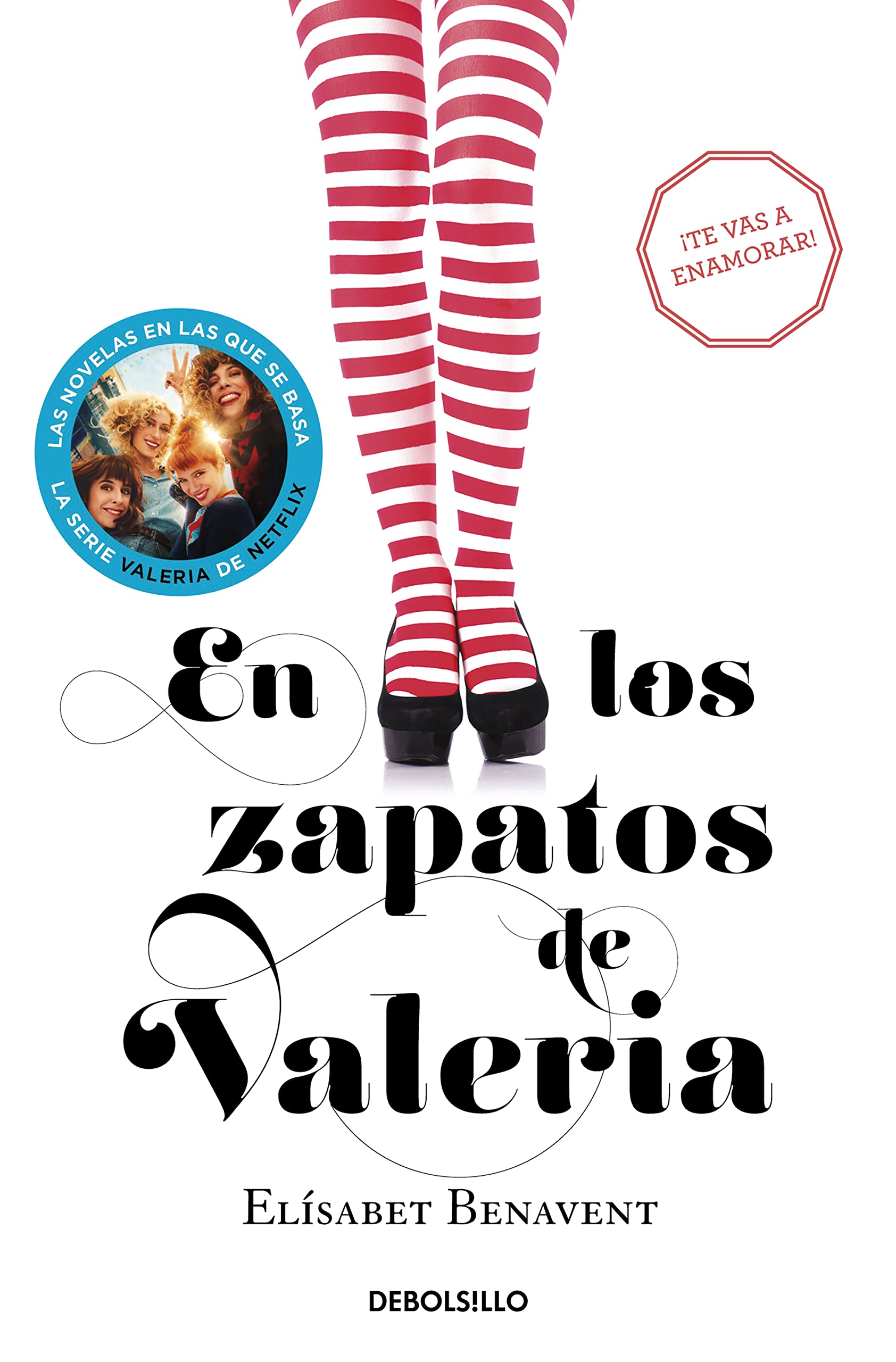 En los zapatos de Valeria (Saga Valeria 1) (Best Seller)