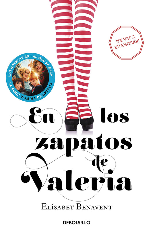 En los zapatos de Valeria (Saga Valeria 1) (Best Seller)