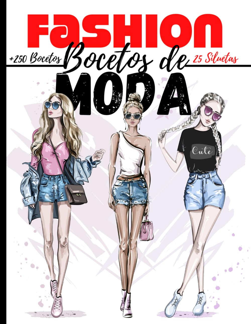 Libro: Cuaderno desiño de moda: 250 Figuras plantilla de maniquíes para dibujar ropa para diseñadores de moda y estilistas I 130 páginas - 8,5 * 11 en I
