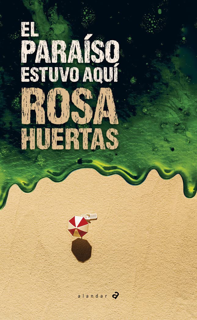Libro: El paraíso estuvo aquí: 176 (Alandar)