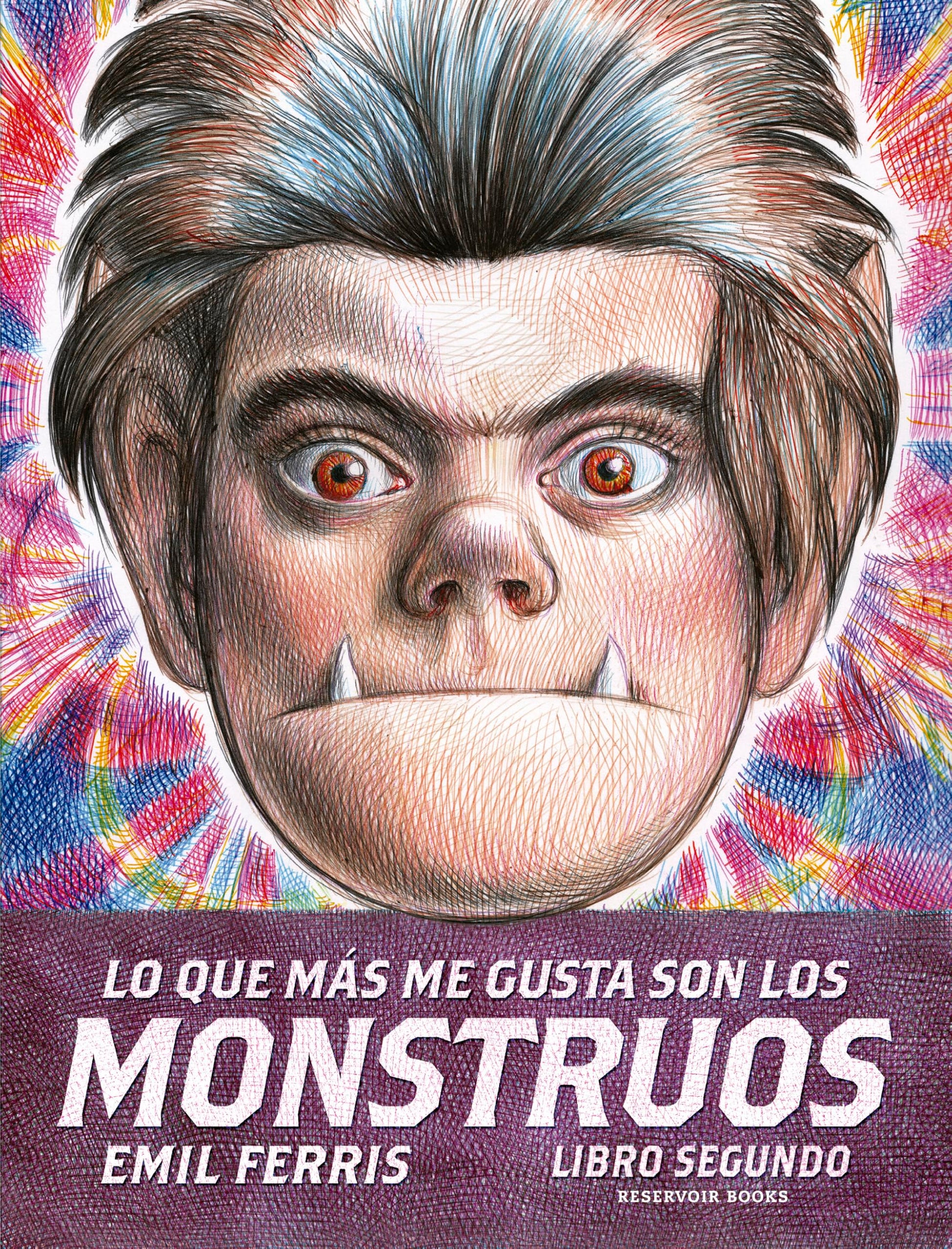 Libro: Lo que más me gusta son los monstruos 2 (Reservoir Gráfica)