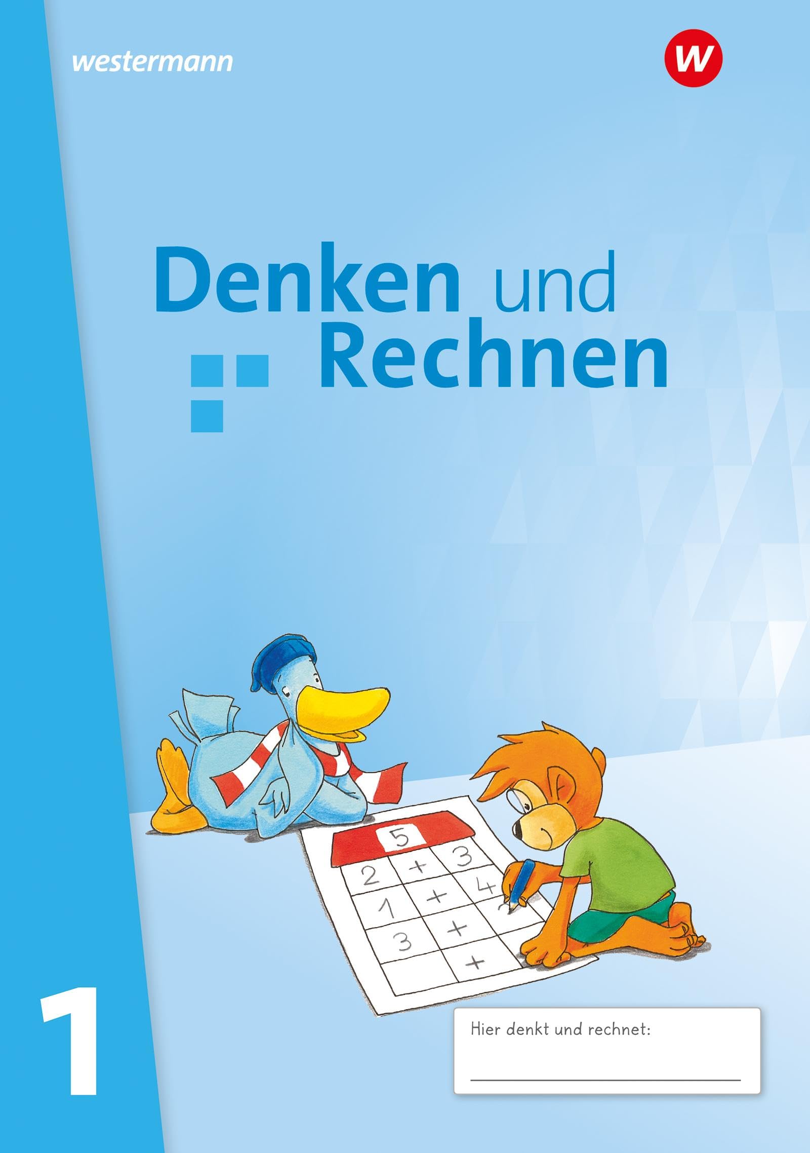 Libro: Denken und Rechnen 1. Schulbuch. Allgemeine Ausgabe: Ausgabe 2024
