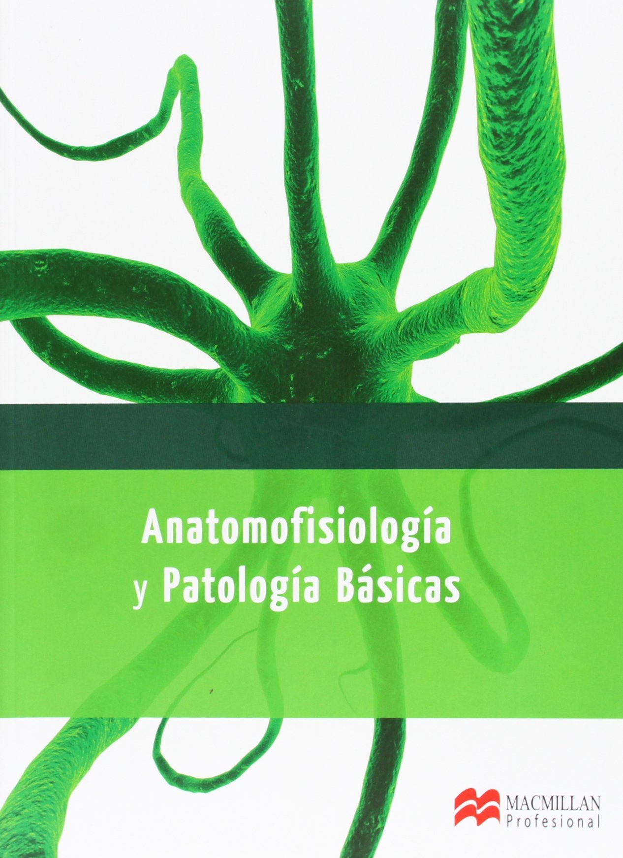 Libro: Anatomofisiologia y Patologia Basicas13