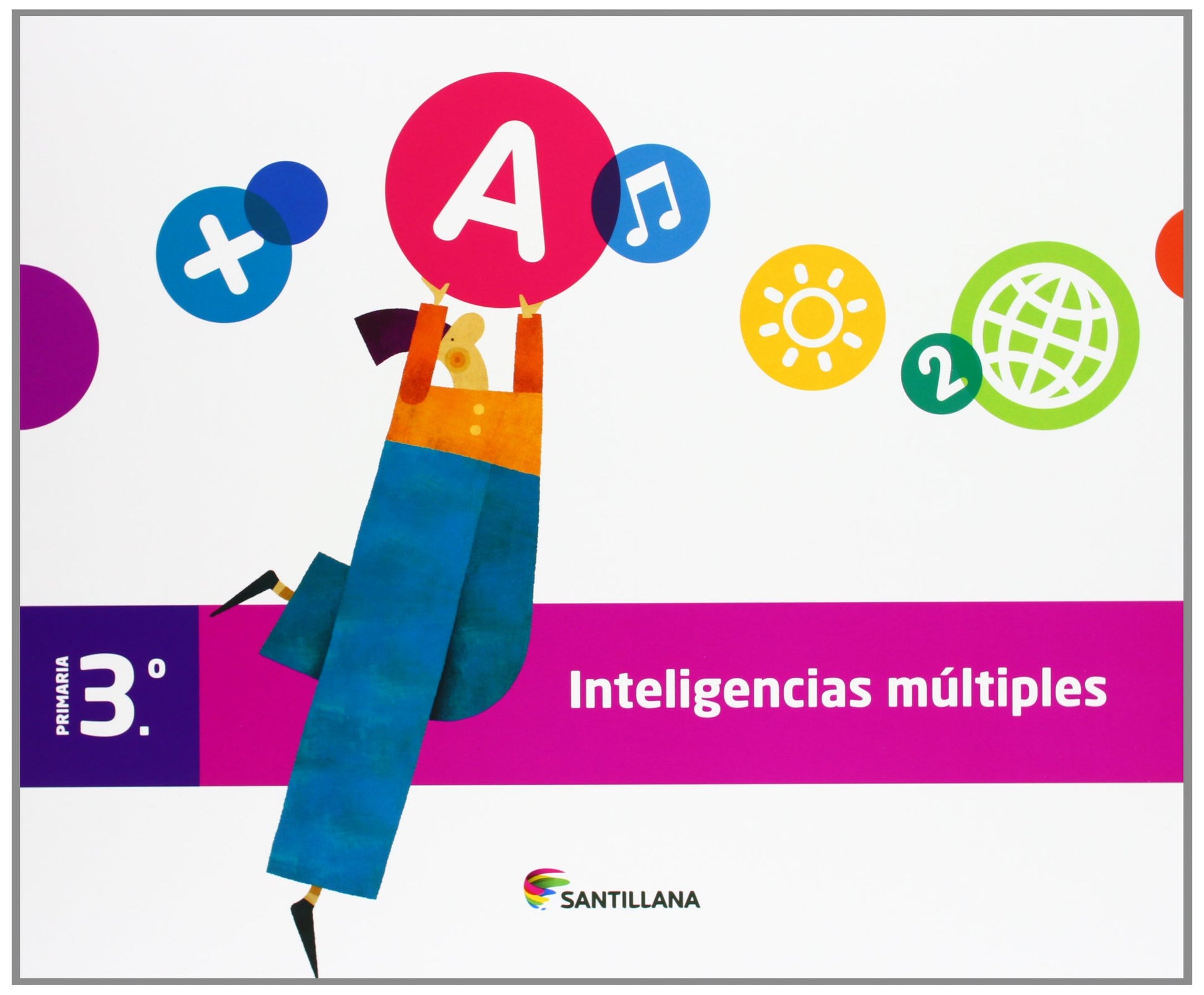 Libro: CUADERNO INTELIGENCIAS MULTIPLES 3 PRIMARIA