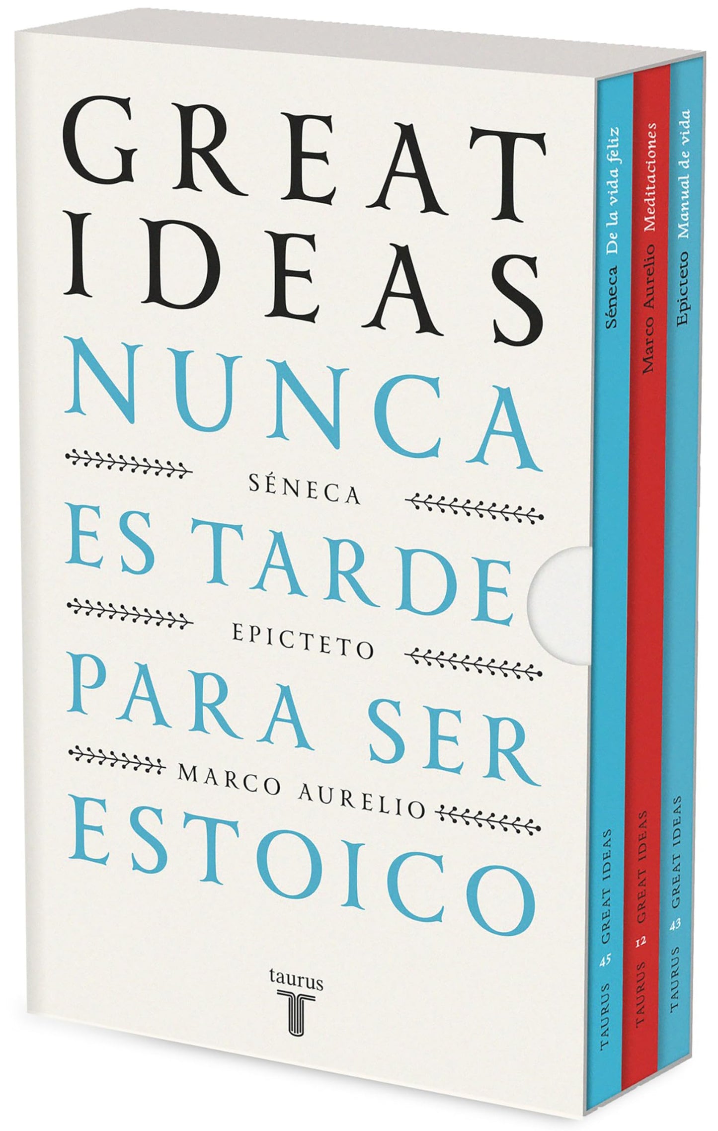 Libro: Nunca es tarde para ser estoico (Serie Great Ideas): (edición estuche con: De la vida feliz de Séneca | Meditaciones de Marco Aurelio | Manual de vida de Epicteto) (Pensamiento)