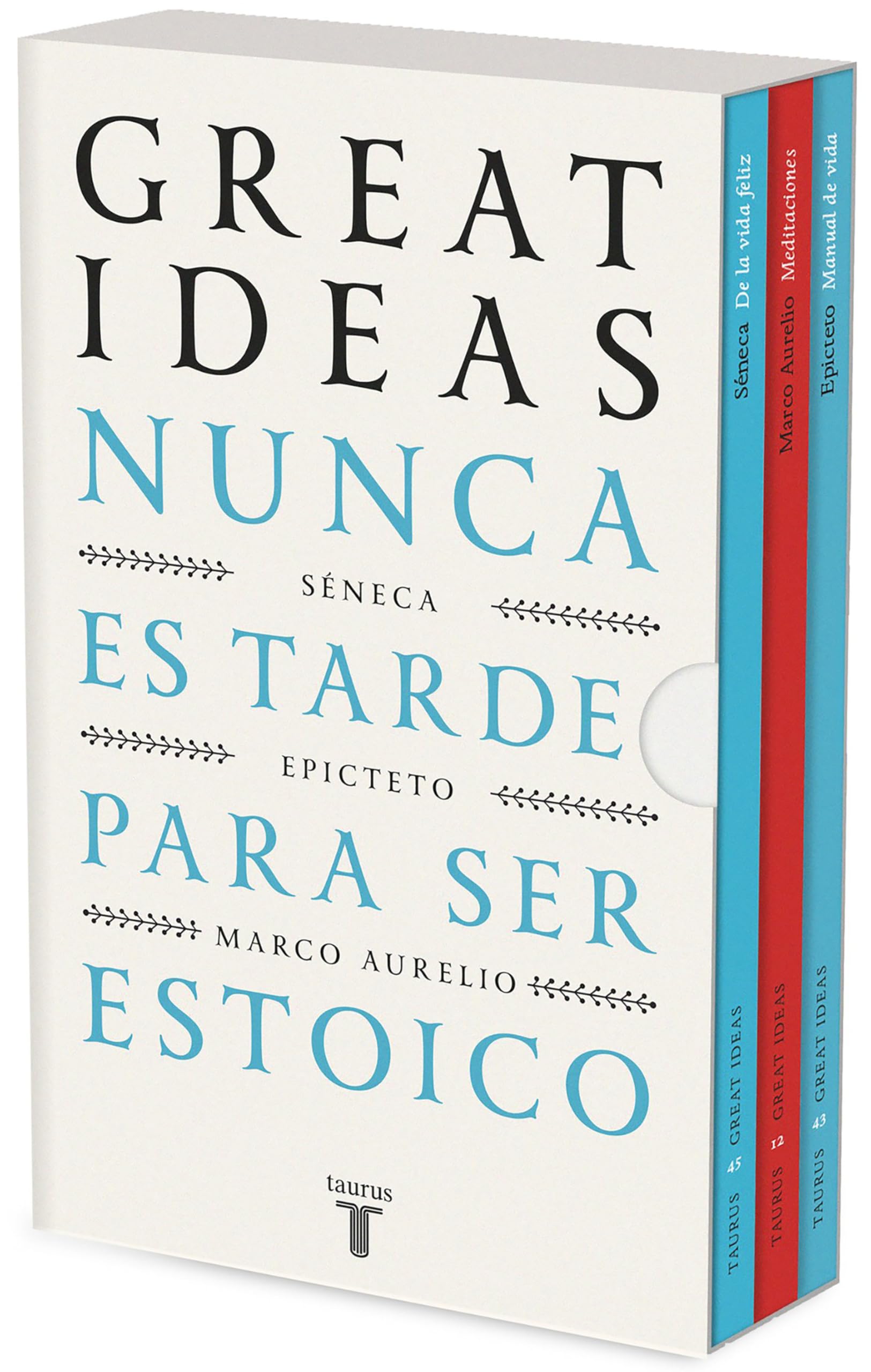 Libro: Nunca es tarde para ser estoico (Serie Great Ideas): (edición estuche con: De la vida feliz de Séneca | Meditaciones de Marco Aurelio | Manual de vida de Epicteto) (Pensamiento)