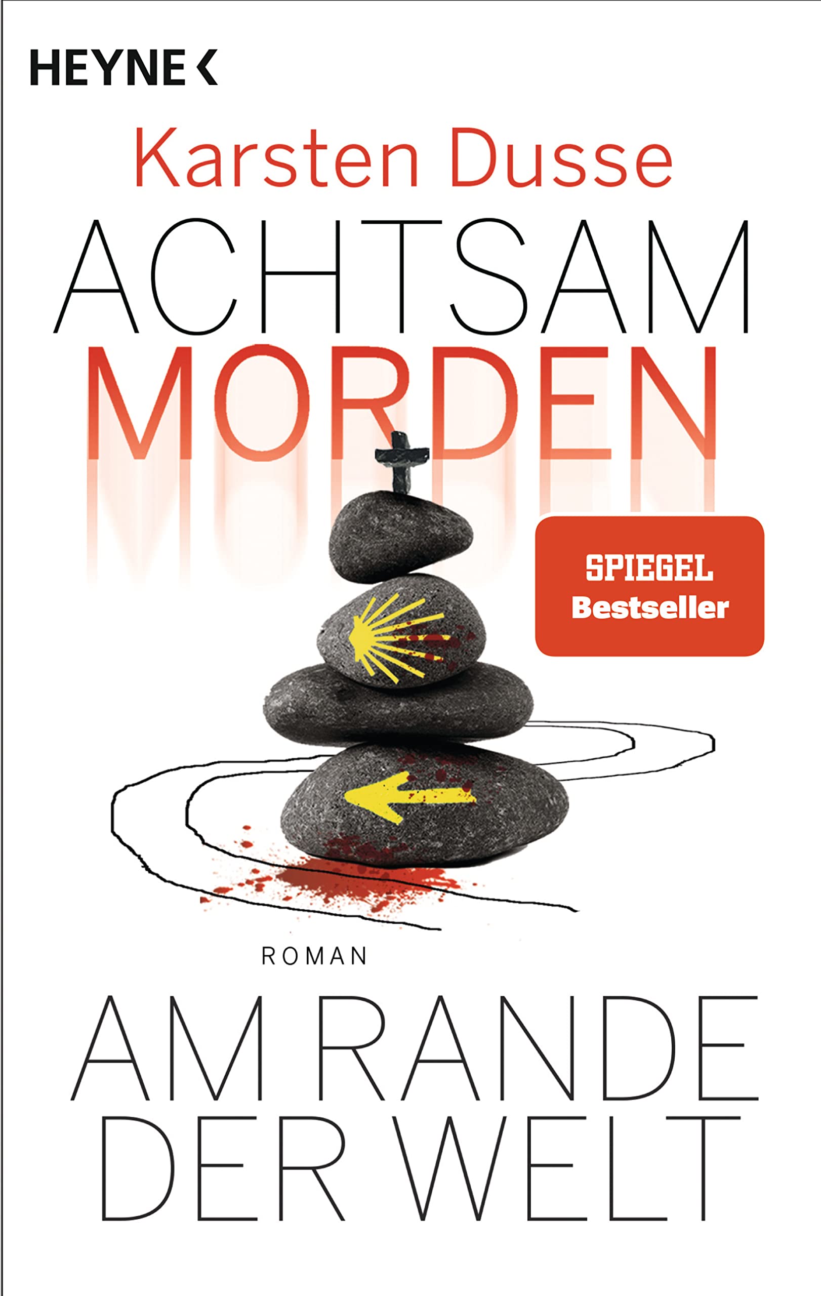 Libro: Achtsam morden am Rande der Welt: Roman