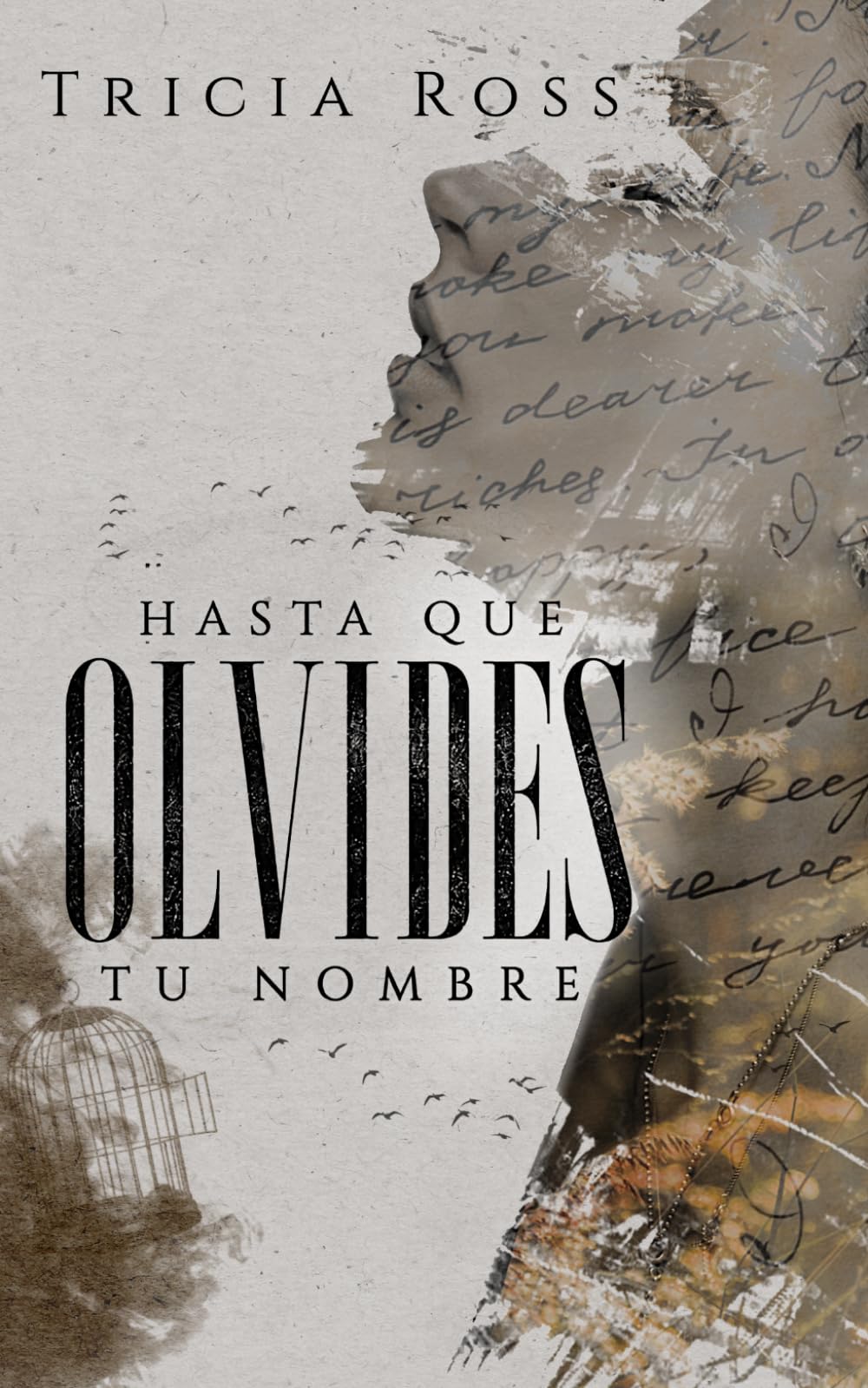 Libro: Hasta que olvides tu nombre