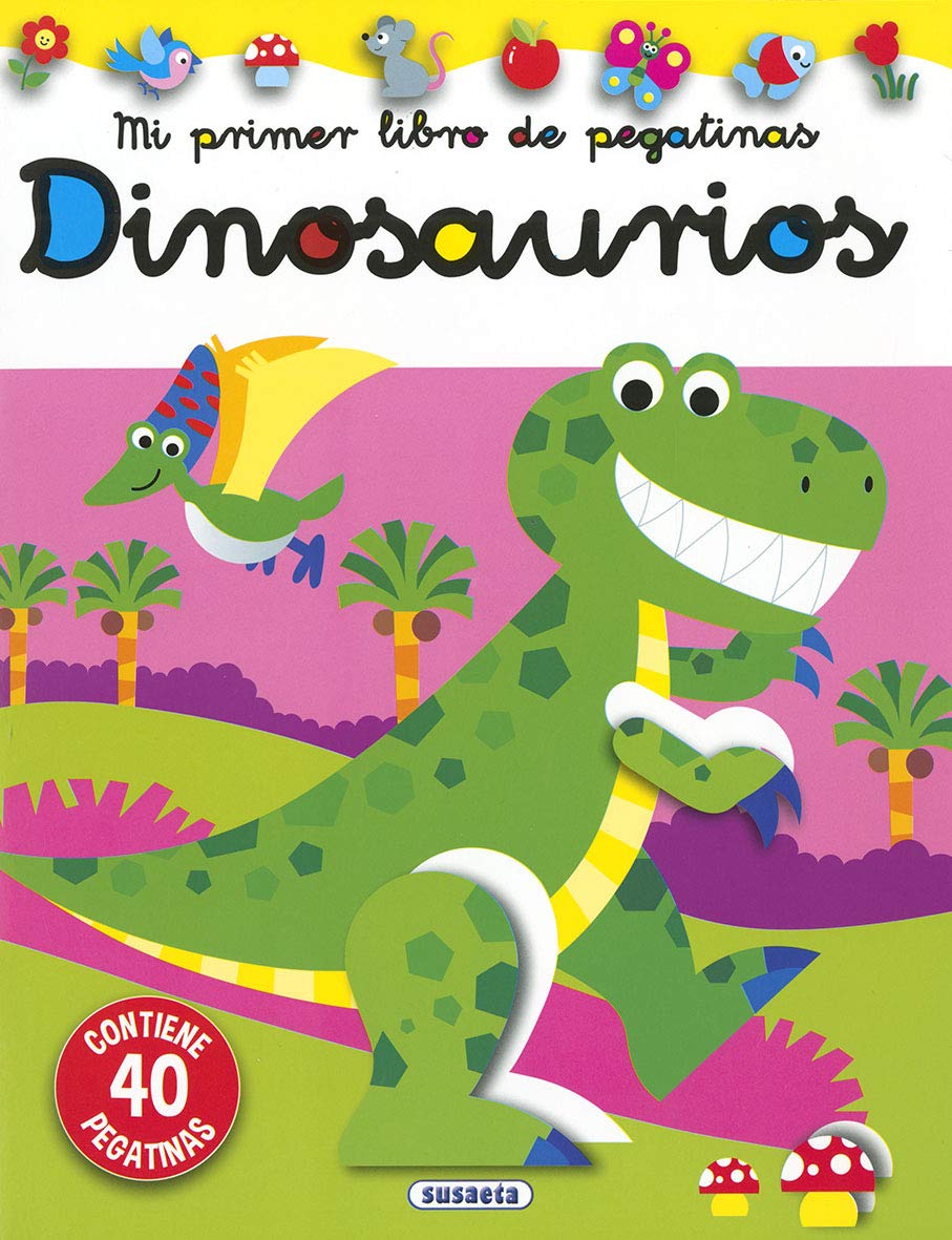 Susaeta - Dinosaurios (Mi primer libro de pegatinas)