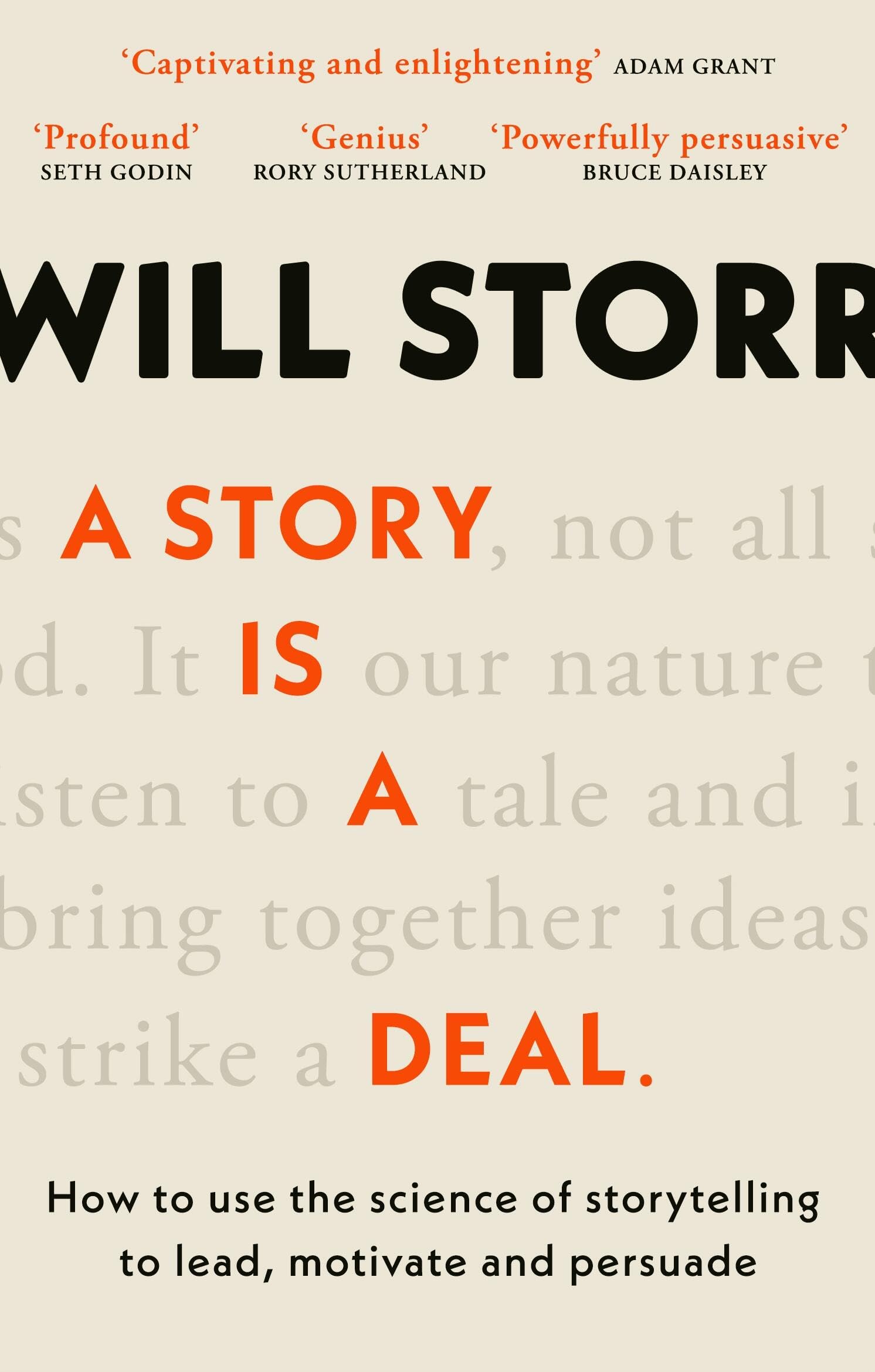 Libro: A Story is a Deal: How to use the science of story to motivate and persuade