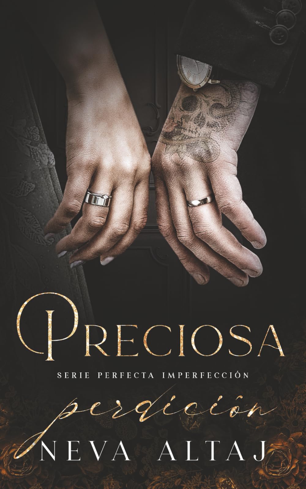 Libro: Preciosa Perdición: Mafia Romance (Perfectly Imperfect Mafia - En Español)