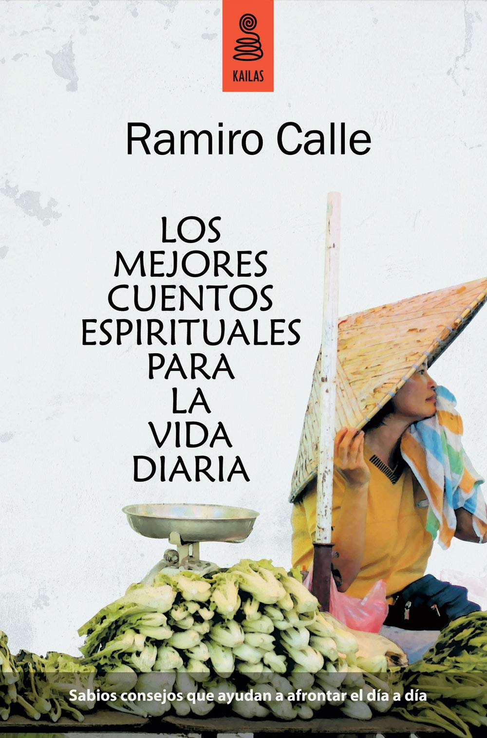 Libro: Los mejores cuentos espirituales para la vida diaria (Ficción)