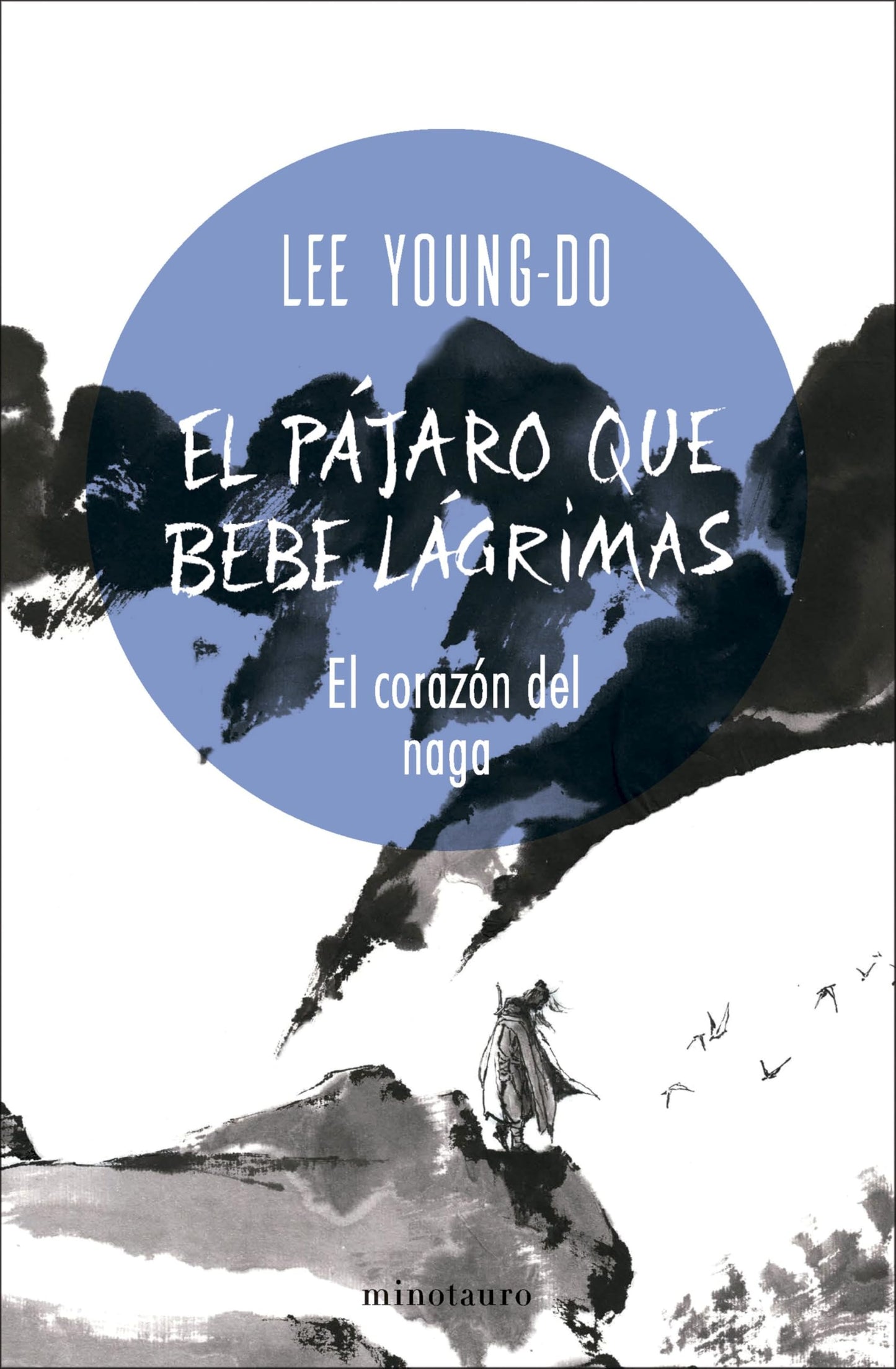 Libro: El pájaro que bebe lágrimas nº 01/04 El corazón del Naga: 1 (Fantasía)