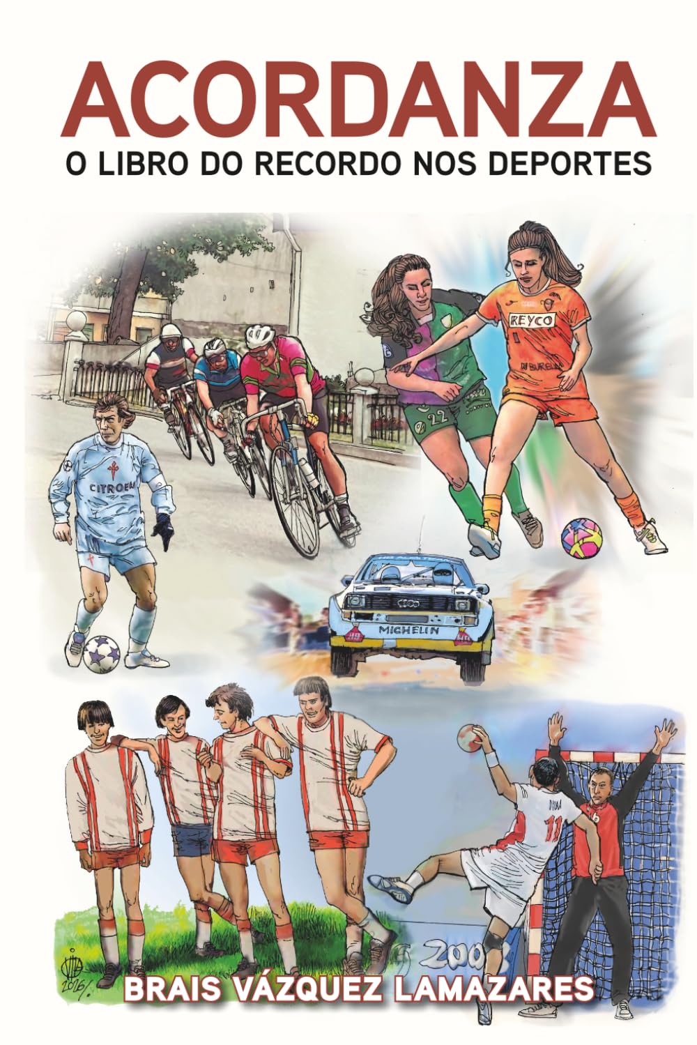 ACORDANZA: A lembranza dos deportes