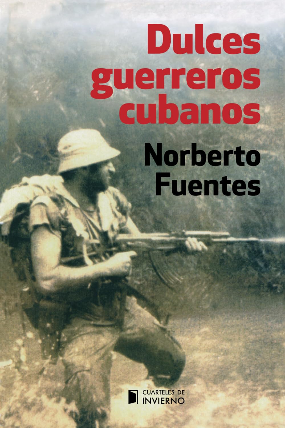 Libro: Dulces guerreros cubanos