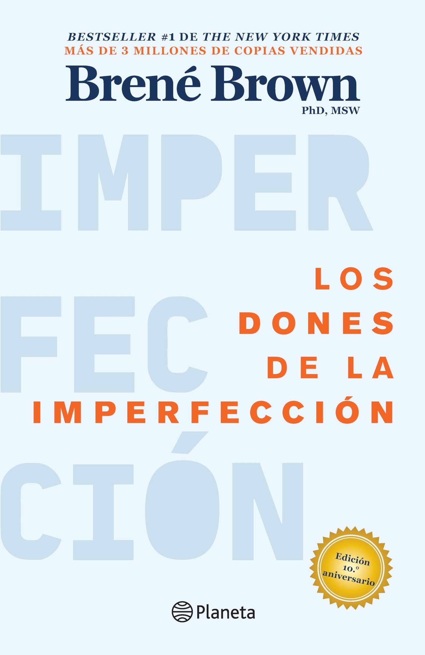 Libro: Los dones de la imperfección / The Gifts of Imperfection (Spanish Edition)