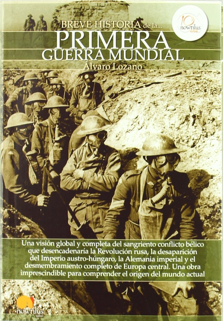 Libro: Breve historia de la Primera Guerra Mundial (Breve Historia / Brief History) (Spanish Edition)