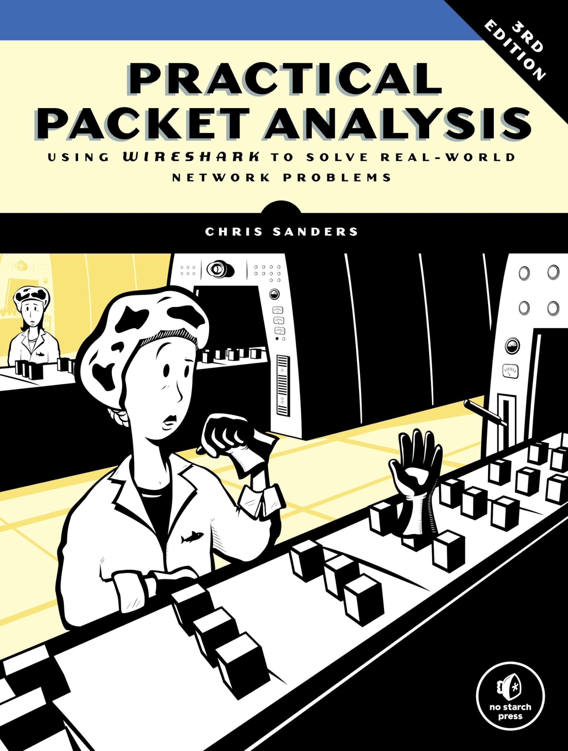 Libro: Practical Packet Analysis, 3rd Edition: Using Wireshark to Solve Real-World Network Problems