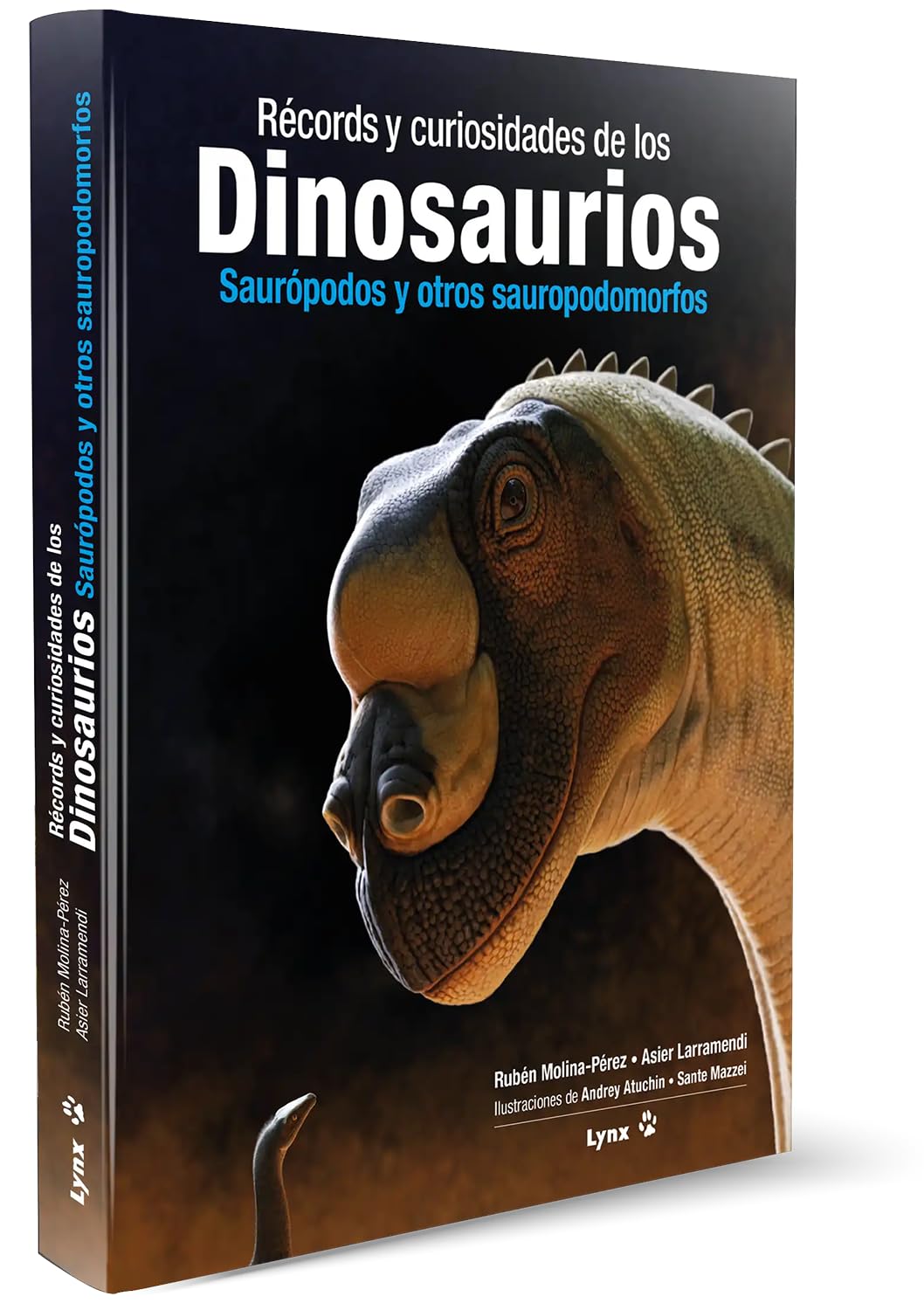 Libro: Récords y curiosidades de los dinosaurios. Saurópodos y otros sauropodomorfos