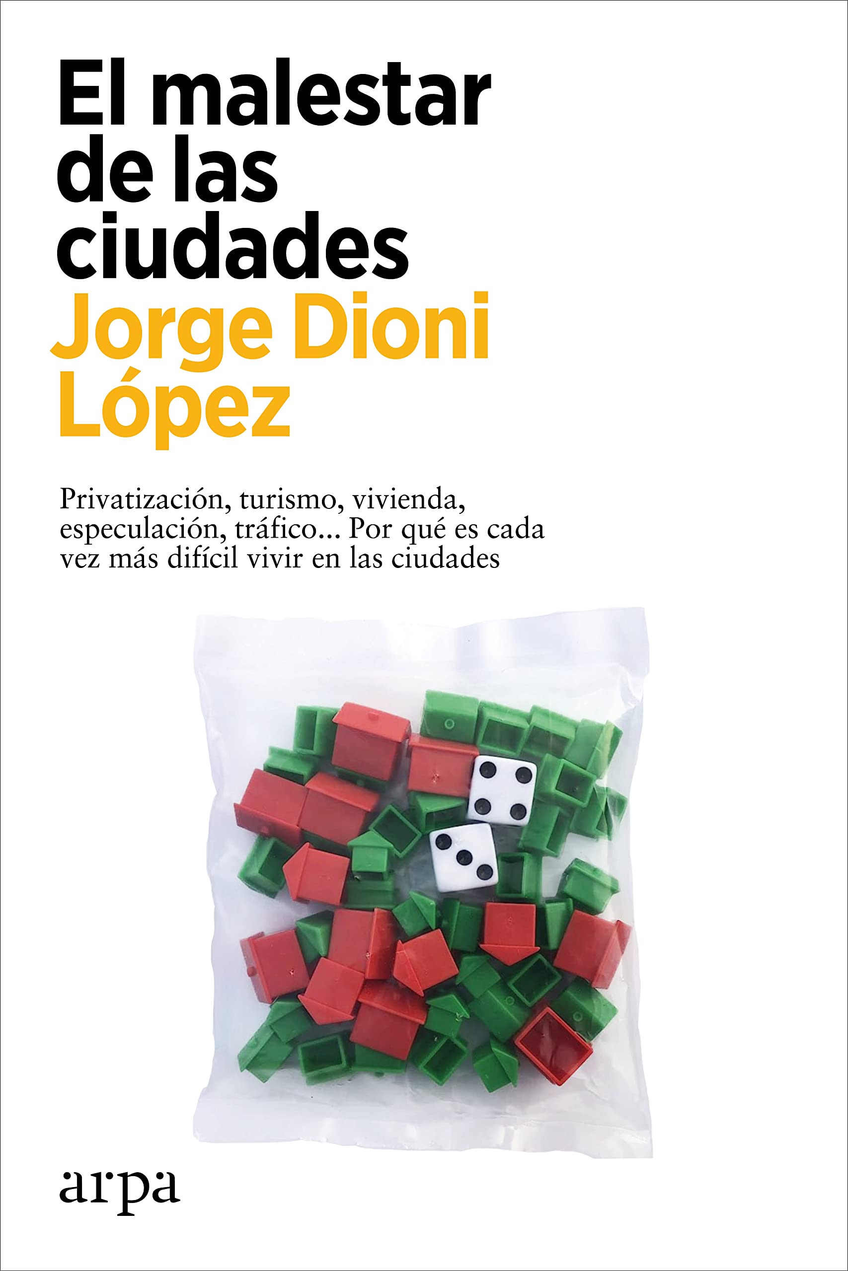 Libro: El malestar de las ciudades