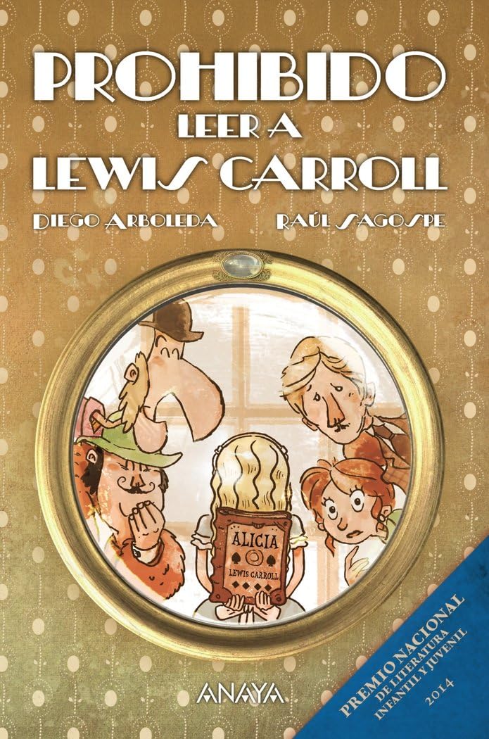 Libro: Prohibido leer a Lewis Carroll (LITERATURA INFANTIL - Narrativa infantil)