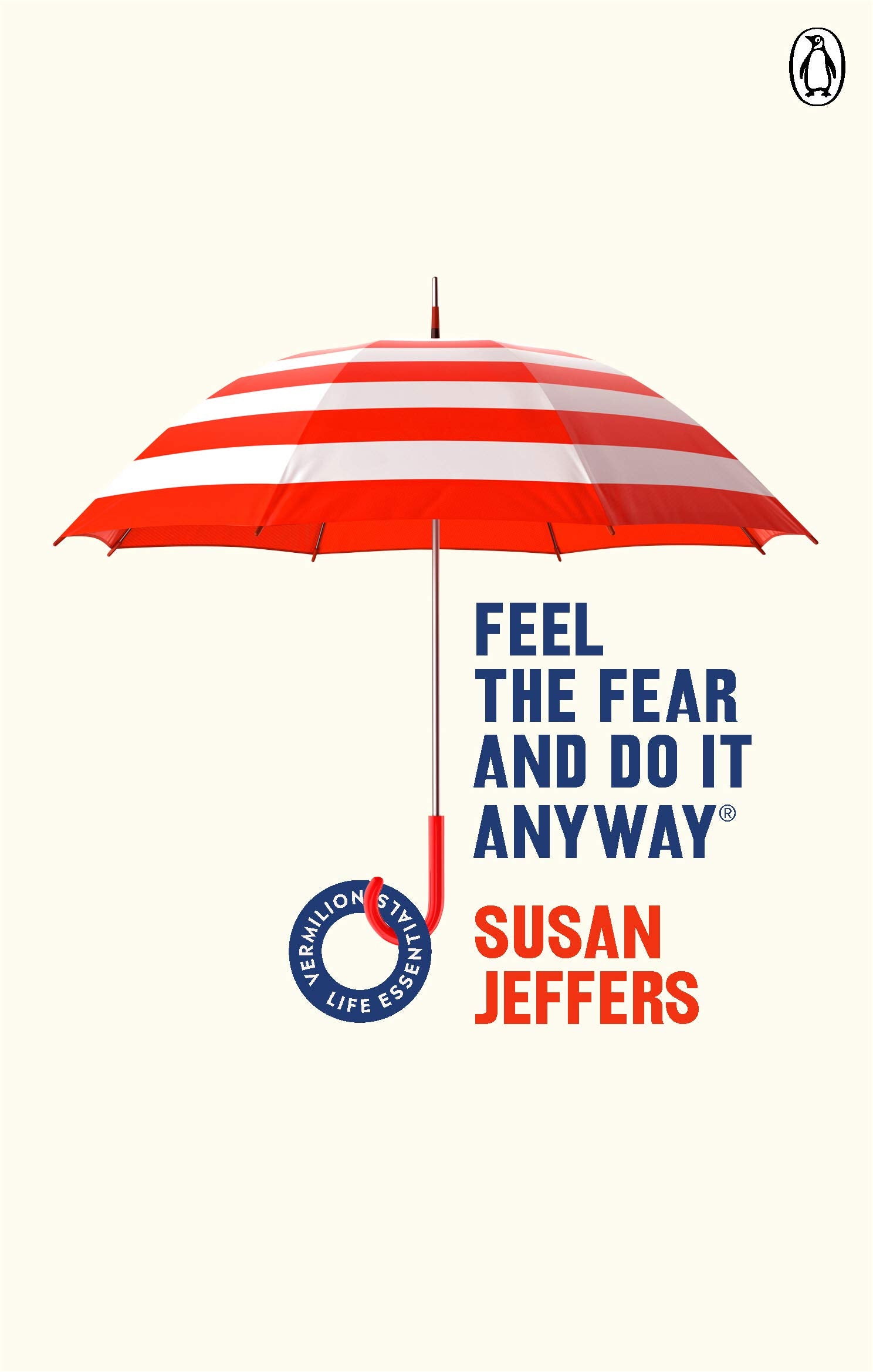 Libro: Feel The Fear And Do It Anyway: Overcome your anxieties and grow confidence with the classic self help bestseller (Vermilion Life Essentials, 5)