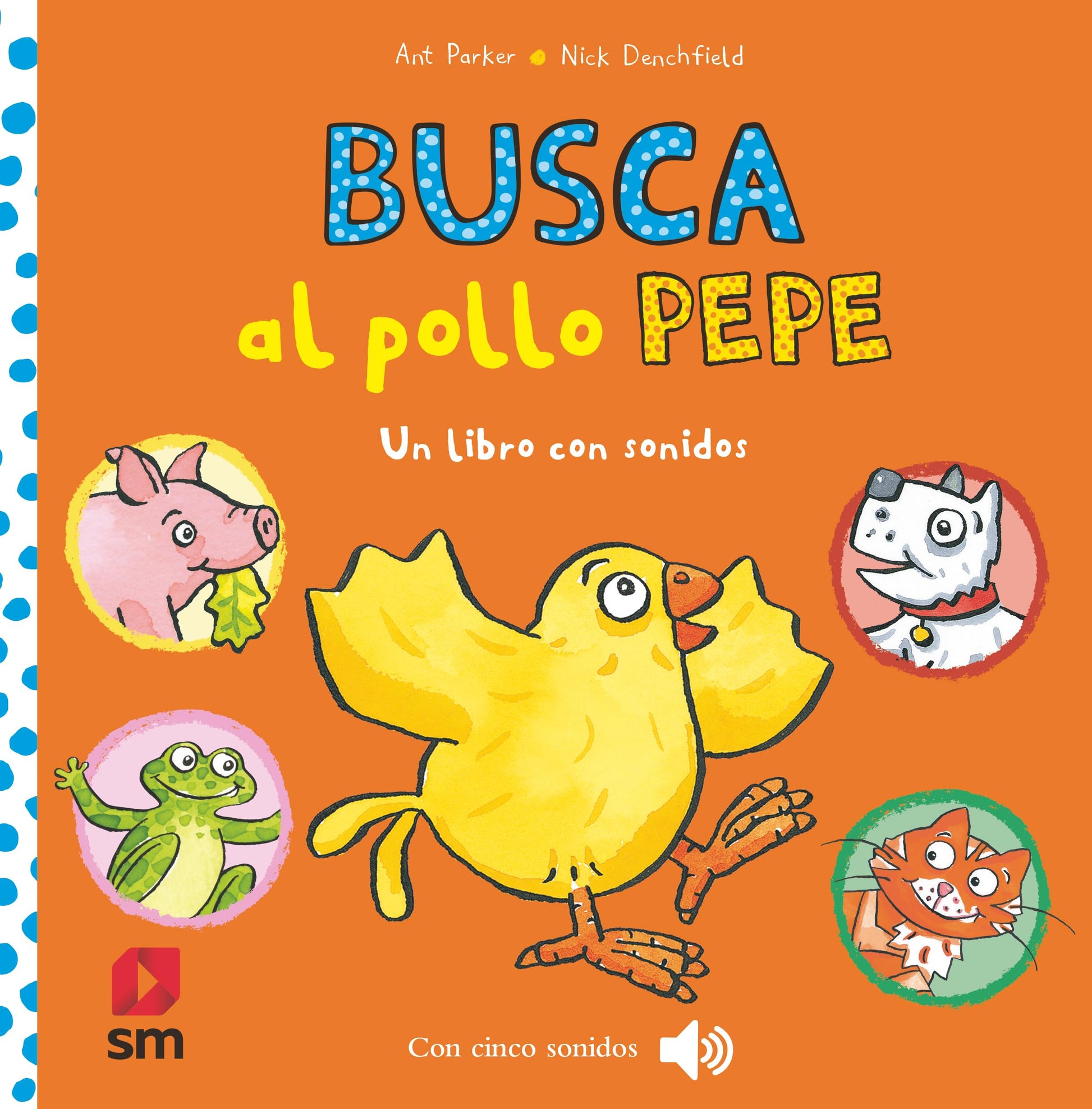Libro: Busca al pollo Pepe (El pollo Pepe y sus amigos)