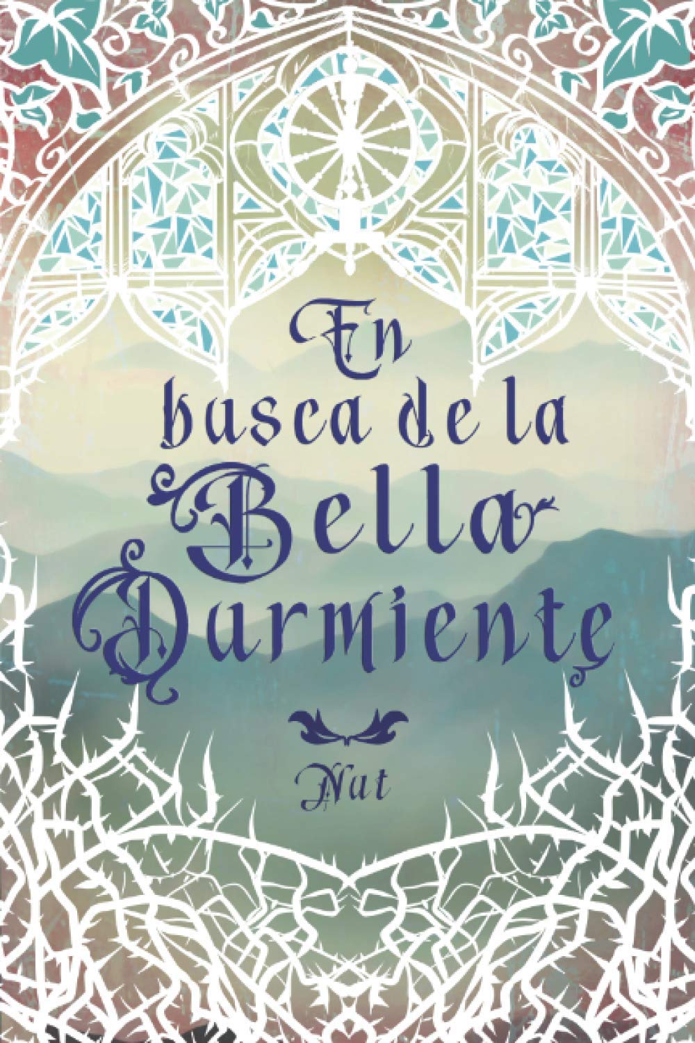 Libro: En busca de la Bella Durmiente (Spanish Edition)