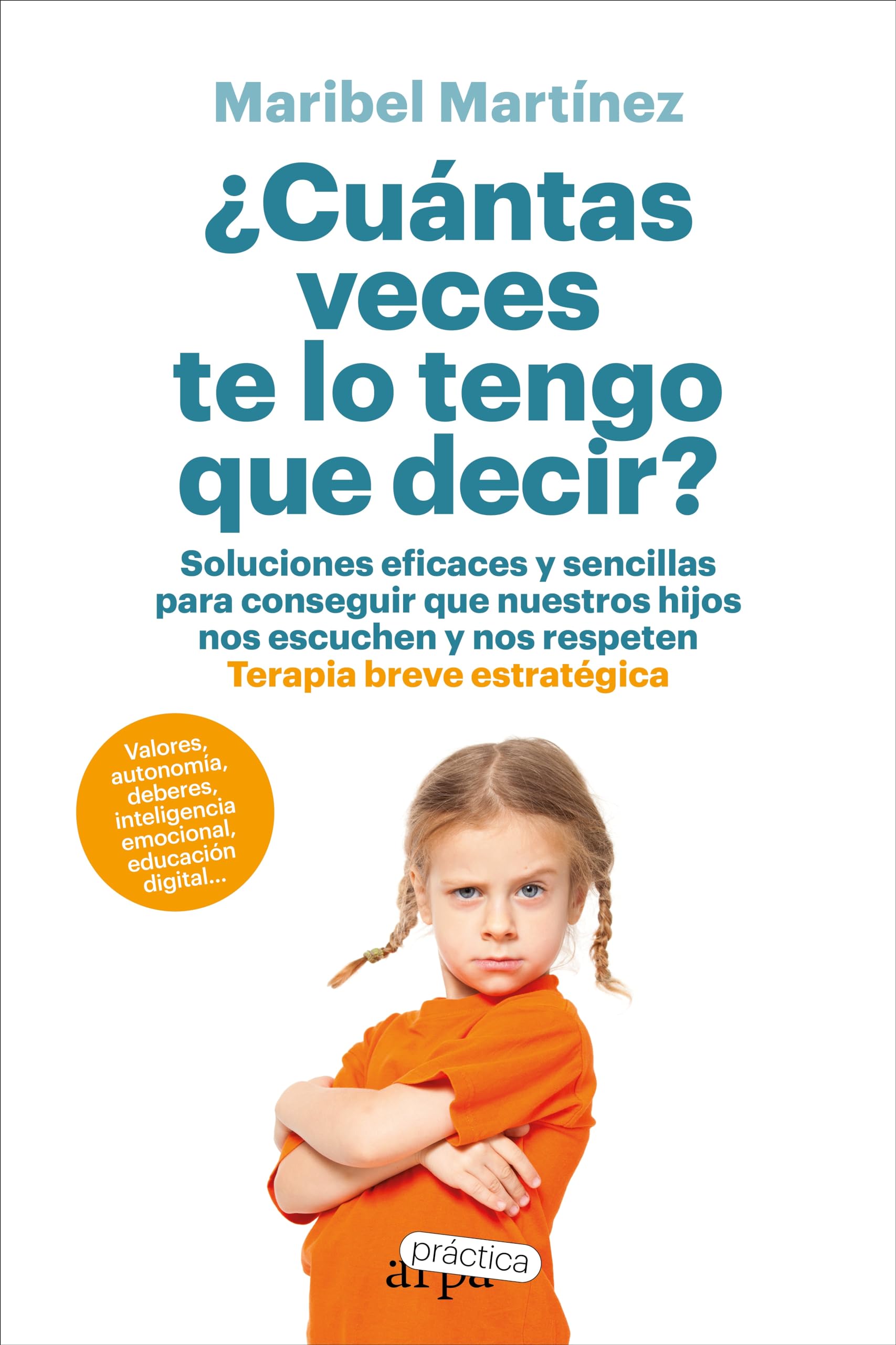 Libro: ¿Cuántas veces te lo tengo que decir?