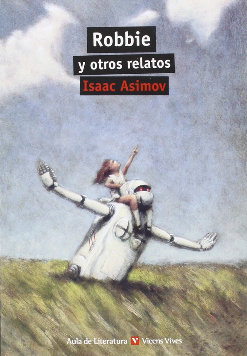 Libro: Robbie y Otros Relatos (Aula de Literatura) - 9788468219295