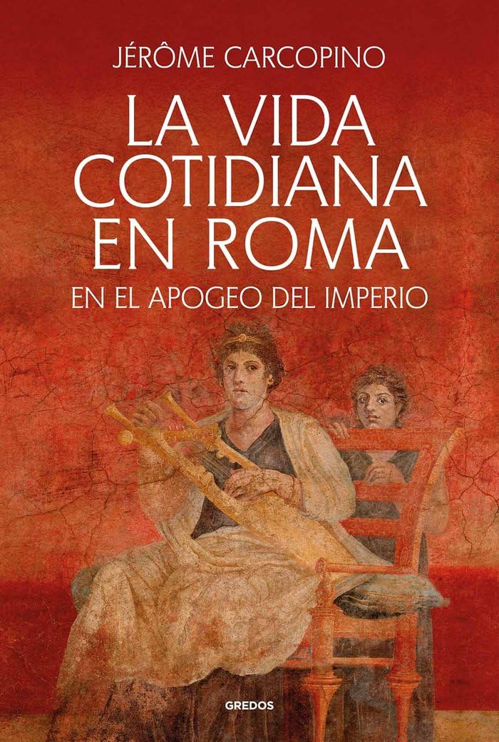 Libro: La vida cotidiana en Roma