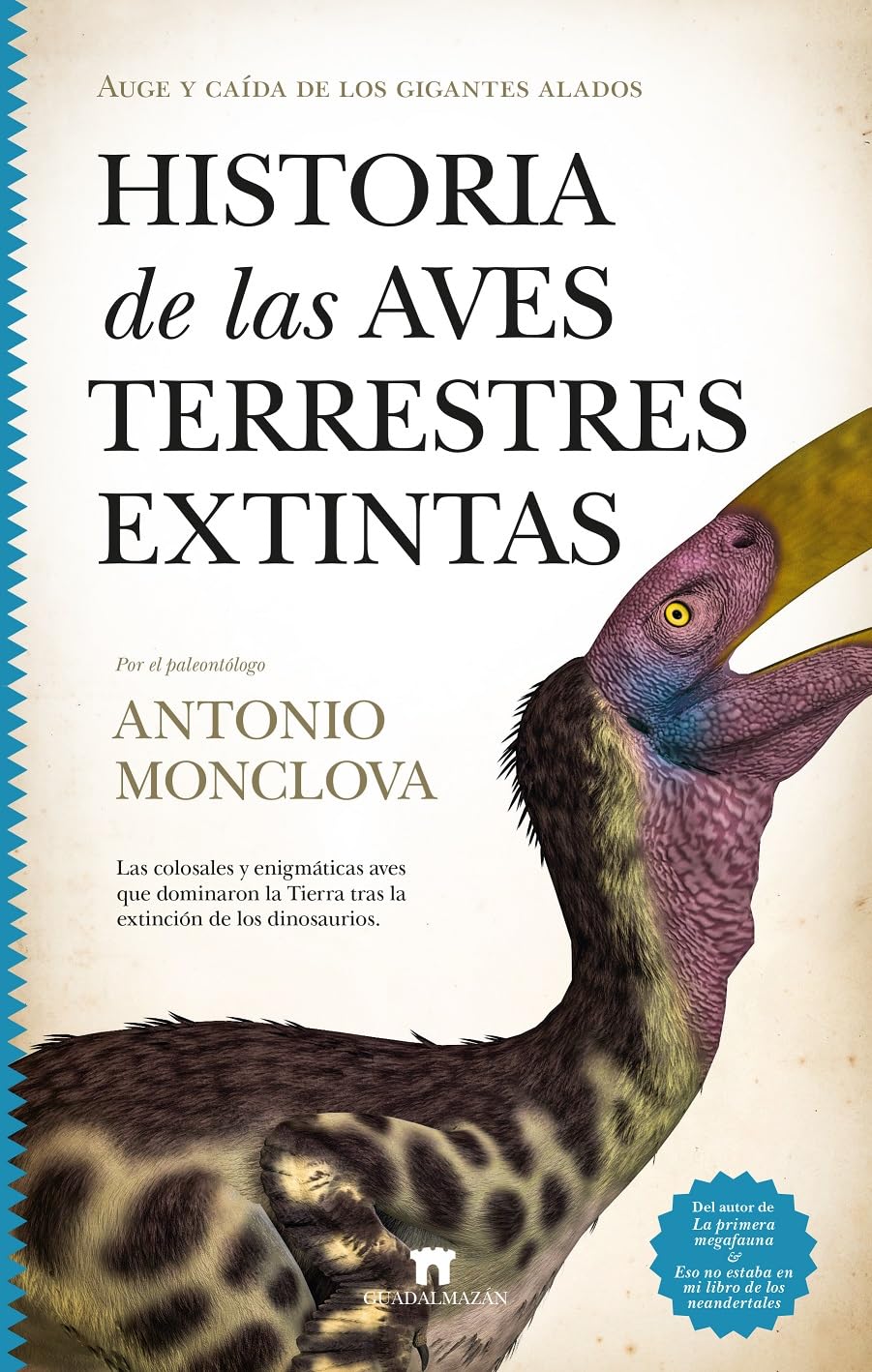 Libro: Historia de las aves terrestres extintas: Auge y caída de los gigantes alados (Spanish Edition)