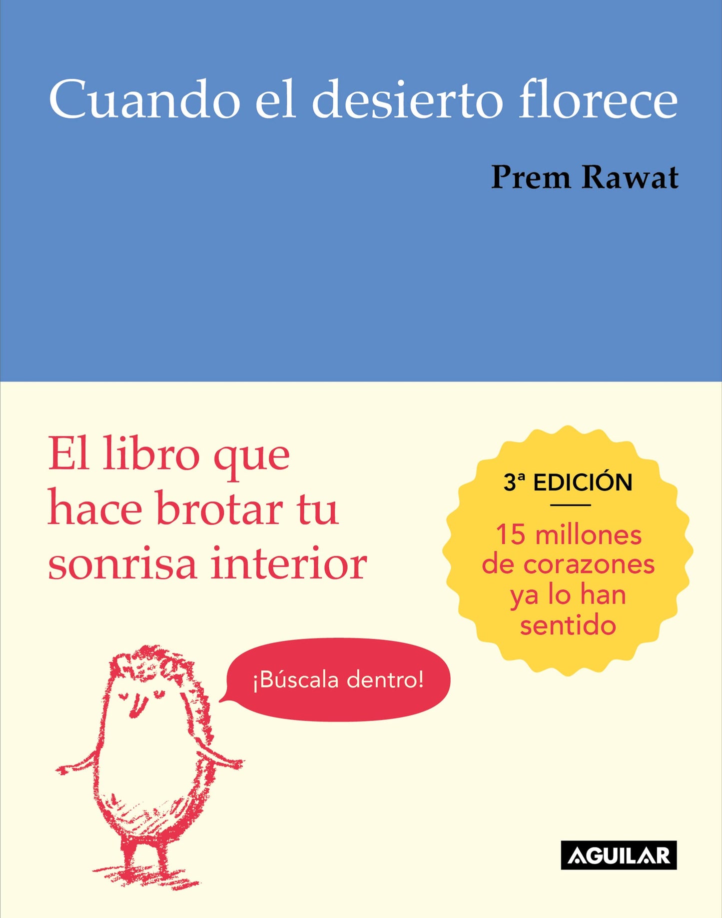 Libro: Cuando el desierto florece: El libro que hace brotar tu sonrisa interior