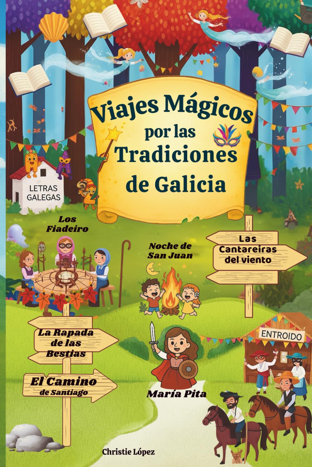 Libro: Viajes mágicos por las tradiciones de Galicia