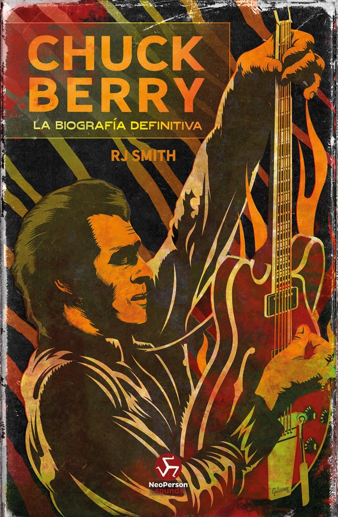 Libro: Chuck Berry: La biografía definitiva
